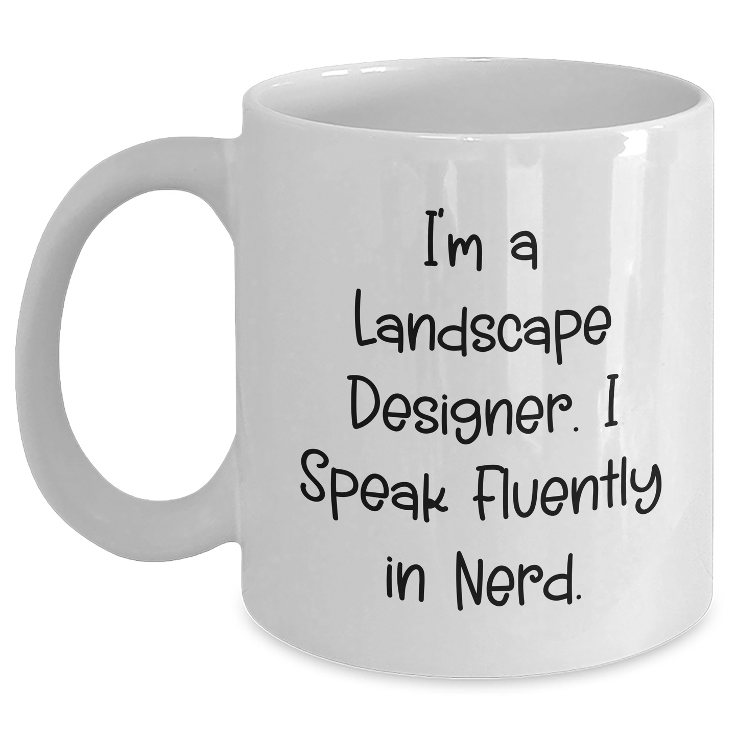 Funny Landscape Designer Gifts from Friends, Unique White Coffee Mug for Landscape Designer Graduation - Main