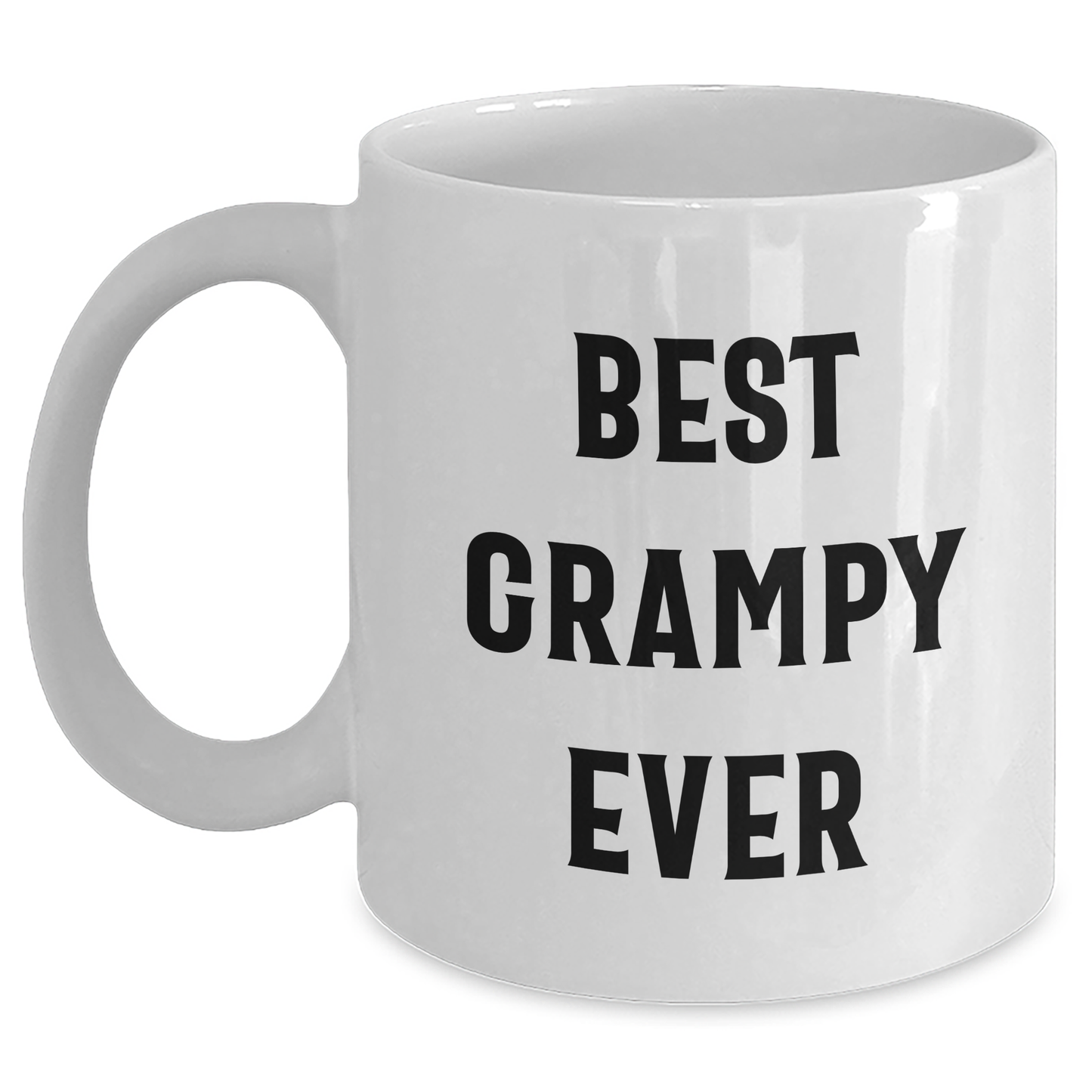 Funny Grampy Gifts from Friends - Best Grampy Ever White Coffee Mug for Graduation, Unique Gifts for Grampy, Men, or Family - Main