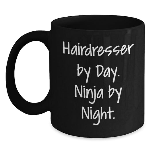 Hairdresser Ninja Fun Black Coffee Mug Gifts from Friends for Birthday - Main