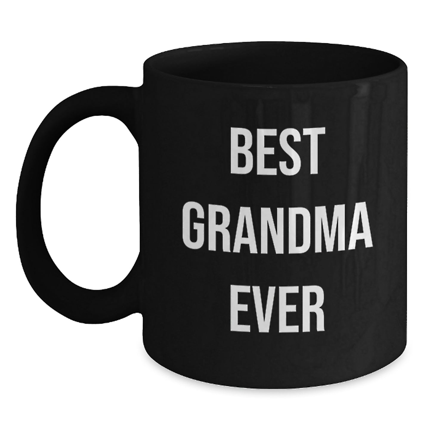 Funny Grandma Quotes Best Graduation Gifts for Grandma from Family Friends Funny Black Coffee Mug, 11oz or 15oz Microwave Dishwasher Safe - Main