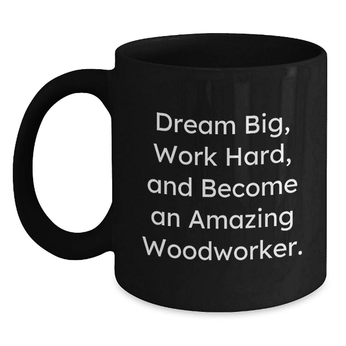 Woodworker Gifts, Funny Quotes and Amazing Black Coffee Mugs, Gifts from Family and Friends for Woodworkers, Graduation Unique Gifts - Main