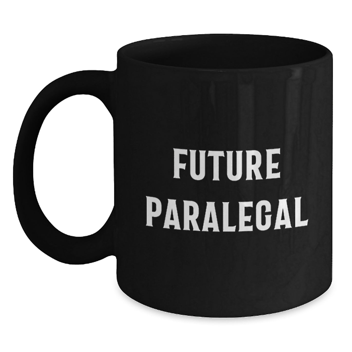 Funny Future Paralegal Gifts from Friends, Inspirational Black Coffee Mug for Paralegal Graduation, 'You're a Future Law Master' Quote - Main