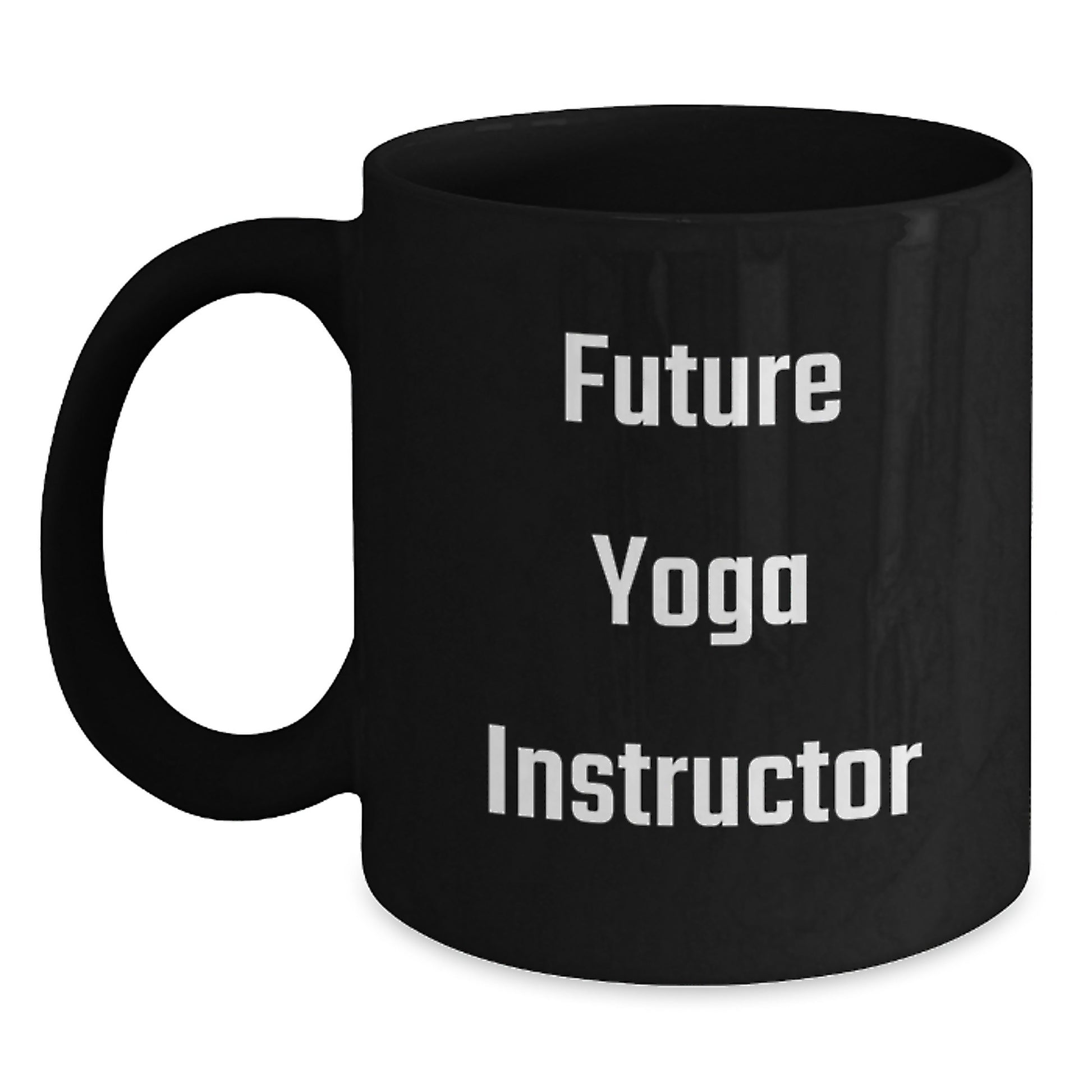 Funny Yoga Instructor Graduation Gifts from Friends, Gifts for Future Yoga Instructor, Black Coffee Mug, 'You're a-mazing, Future Yoga Instructor!' - Main