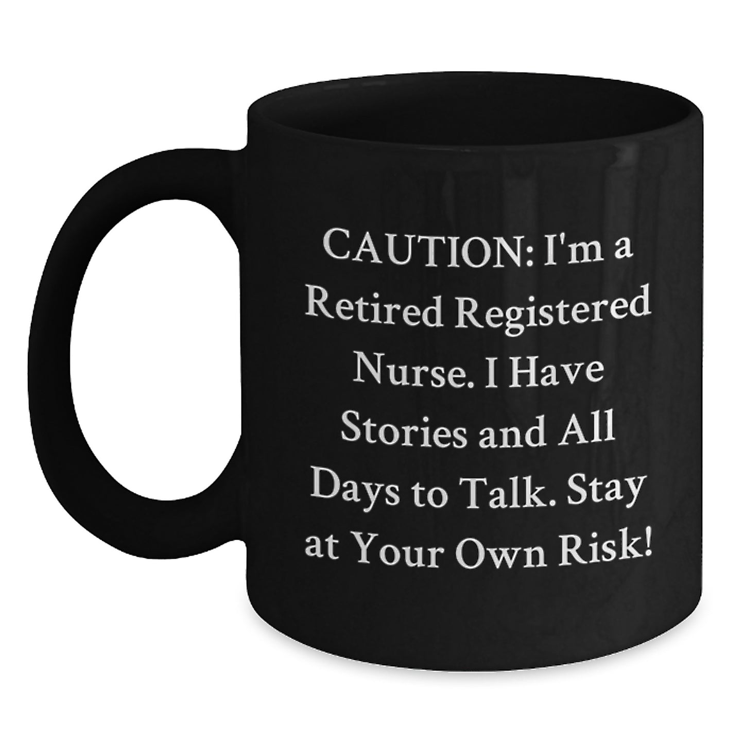 Funny Registered Nurse Gifts from Friends - Stay At Your Own Risk! Black Coffee Mug for Registered Nurse Graduation - Main