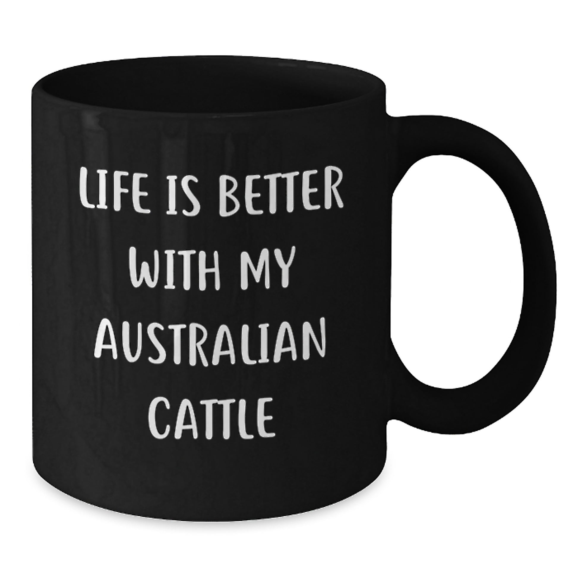 Australian Cattle Dog Lovers Funny Gifts from Men to Friends, Life Is Better With My Australian Cattle Birthday Unique Gifts for Him Her - Additional