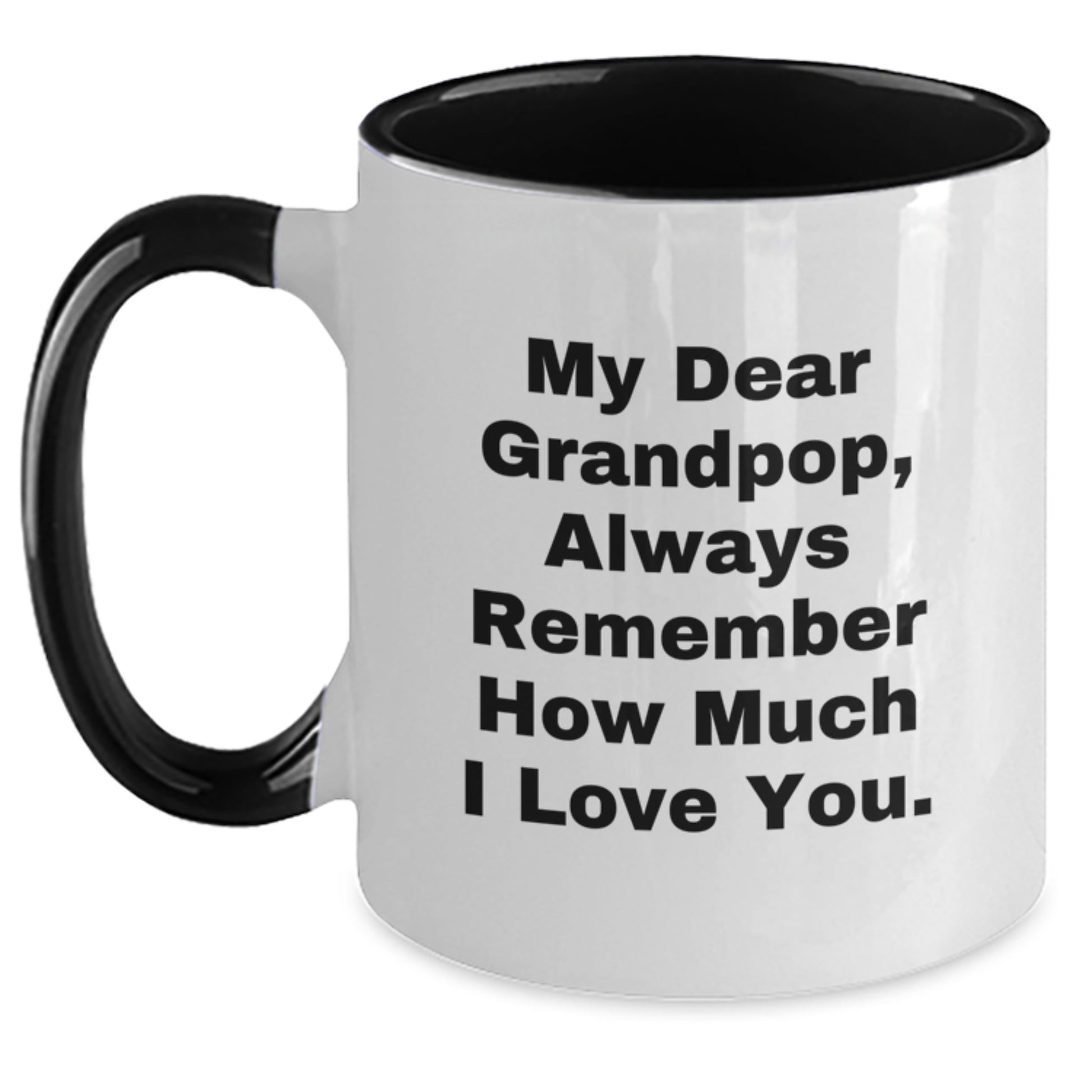 Funny Grandpop Gifts from Friends and Family - Two Tone Coffee Mug with Inspirational Quote - Main