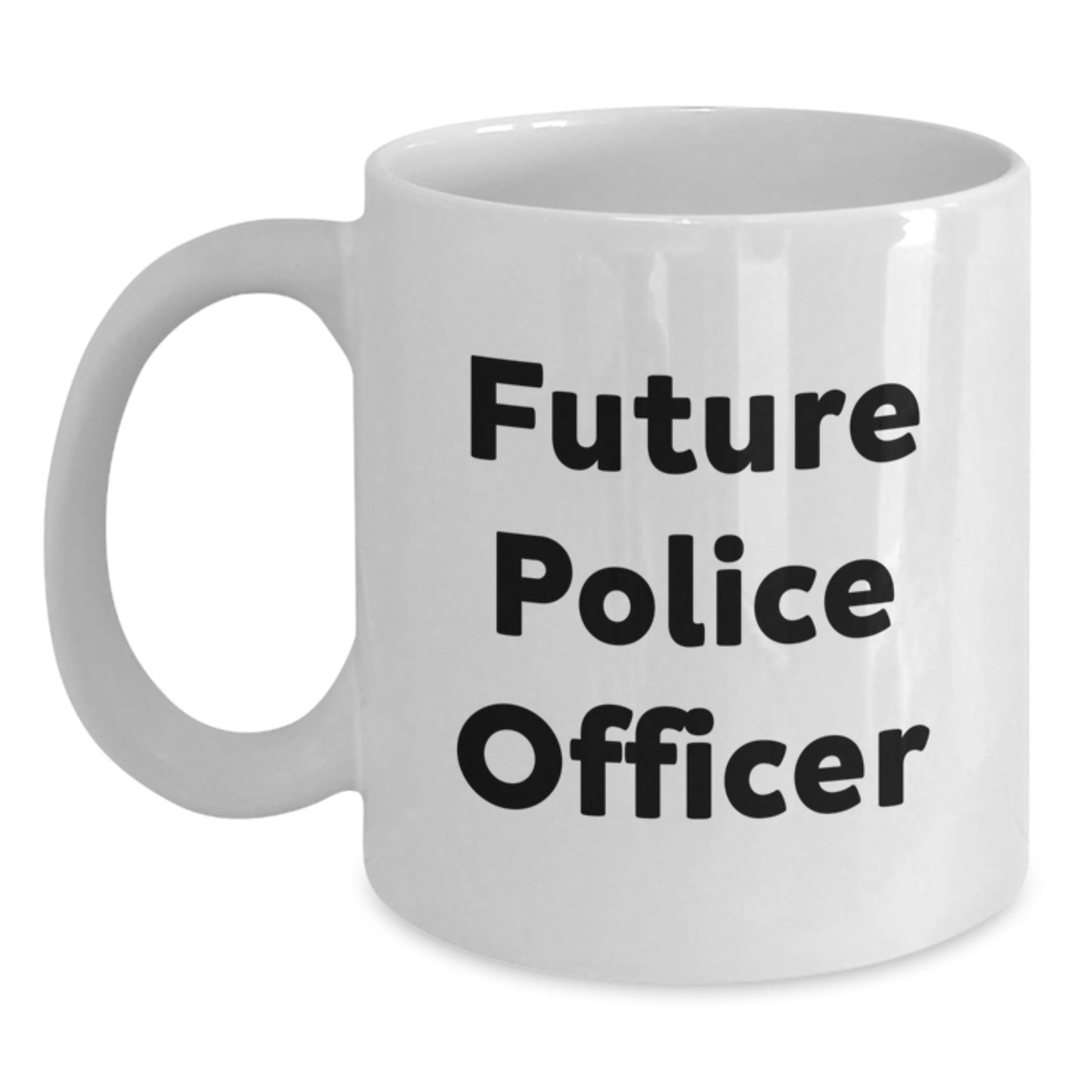 Funny Police Officer Gifts from Friends for Future Police Officer Graduation Unique White Coffee Mug - Main
