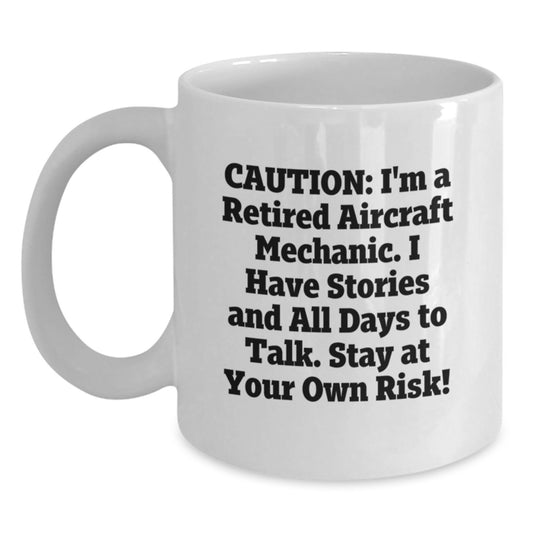 Aircraft Mechanic Humor White Christmas Unique Gifts from Friends for Aircraft Mechanic Men - Funny Quote on White Coffee Mug - Main