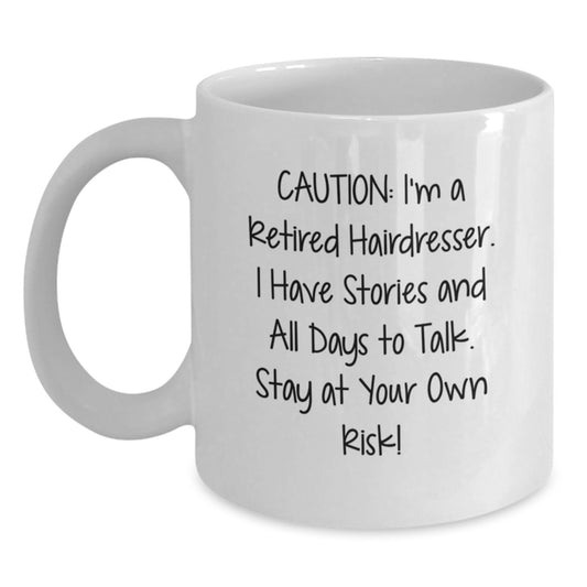 Funny Hairdresser Gifts from Friends - White Coffee Mug for Hairdresser Graduation Unique Gifts - Main