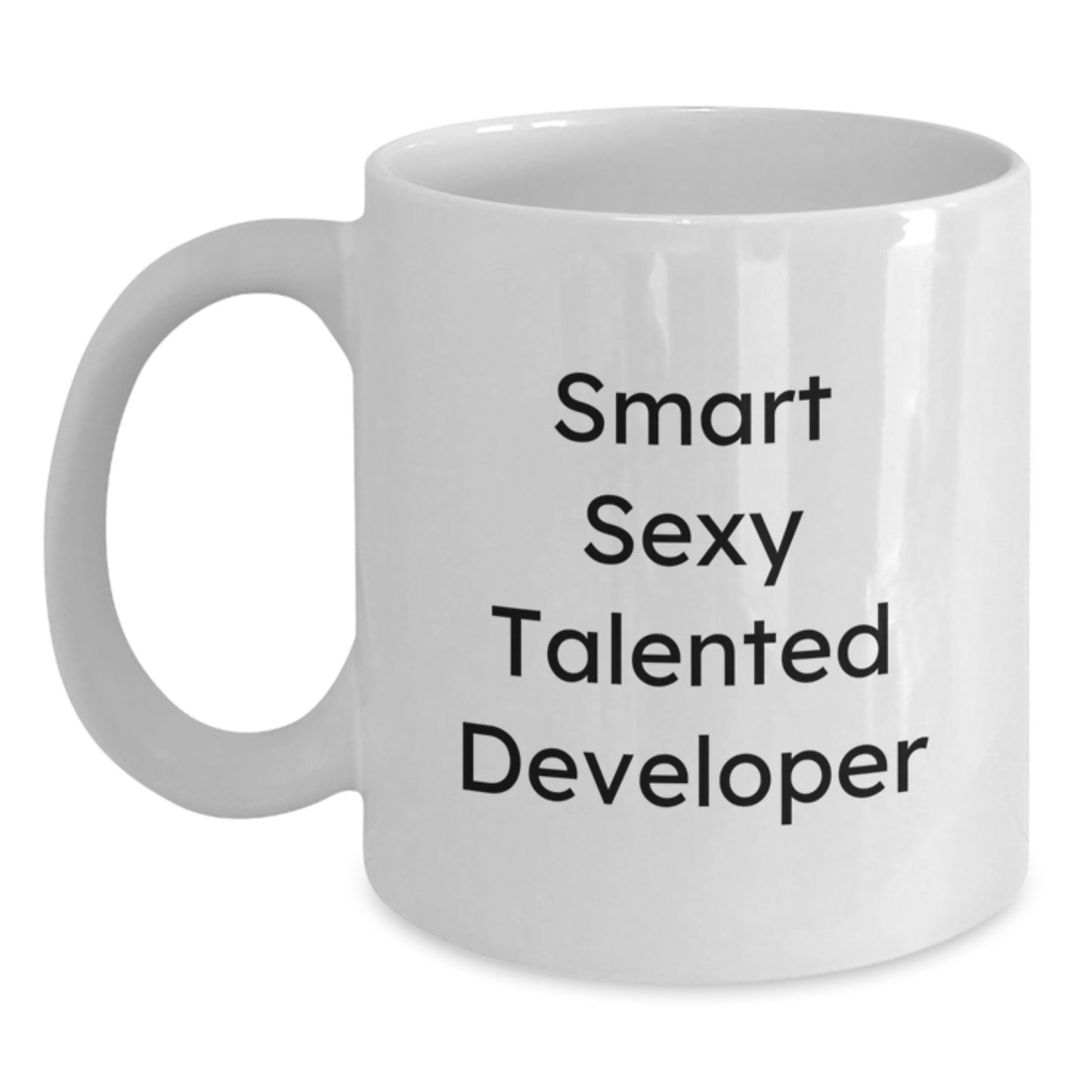 Smart Sexy Talented Developer Gifts from Friends, Unique Graduation White Coffee Mug - Main