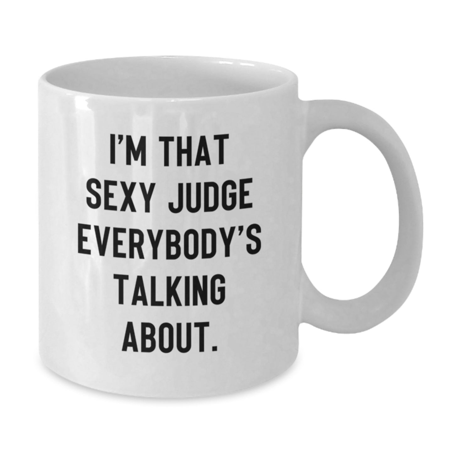 Sexy Judge Gifts, Funny Judge White Coffee Mugs, Christmas Unique Judge Mug Gifts from Friends - Additional