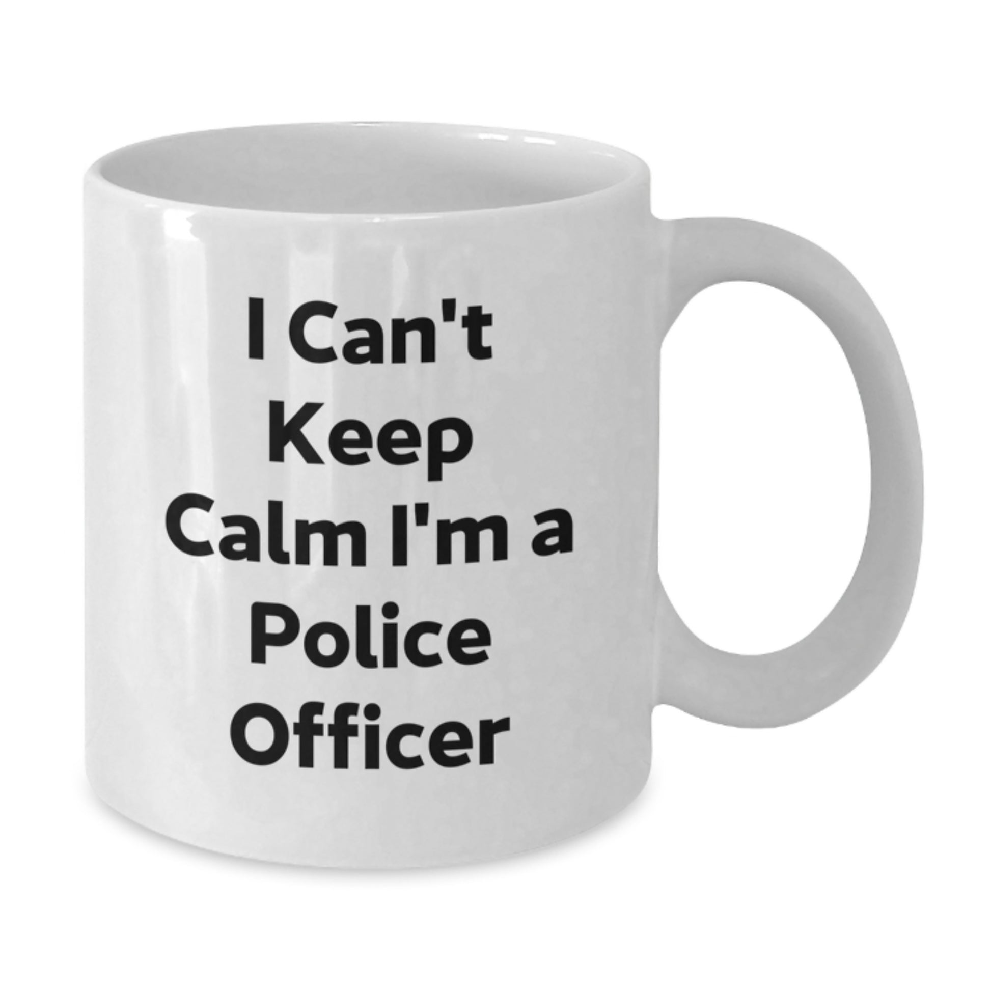 Funny Police Officer Gifts for Men, White Coffee Mug, 'I Can't Keep Calm I'm A Police Officer' - Unique Christmas Unique Gifts from Friends to Police Officers - Additional