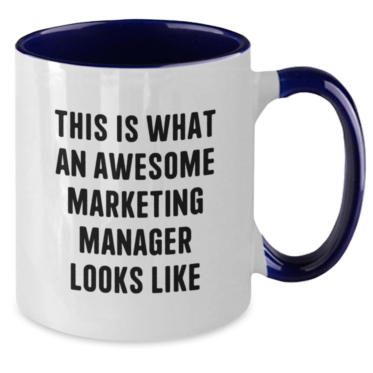 Funny Marketing Manager Gifts from Friends - This Is What An Awesome Marketing Manager Looks Like, Two Tone Coffee Mug for Birthday, Marketing Manager Appreciation - Additional