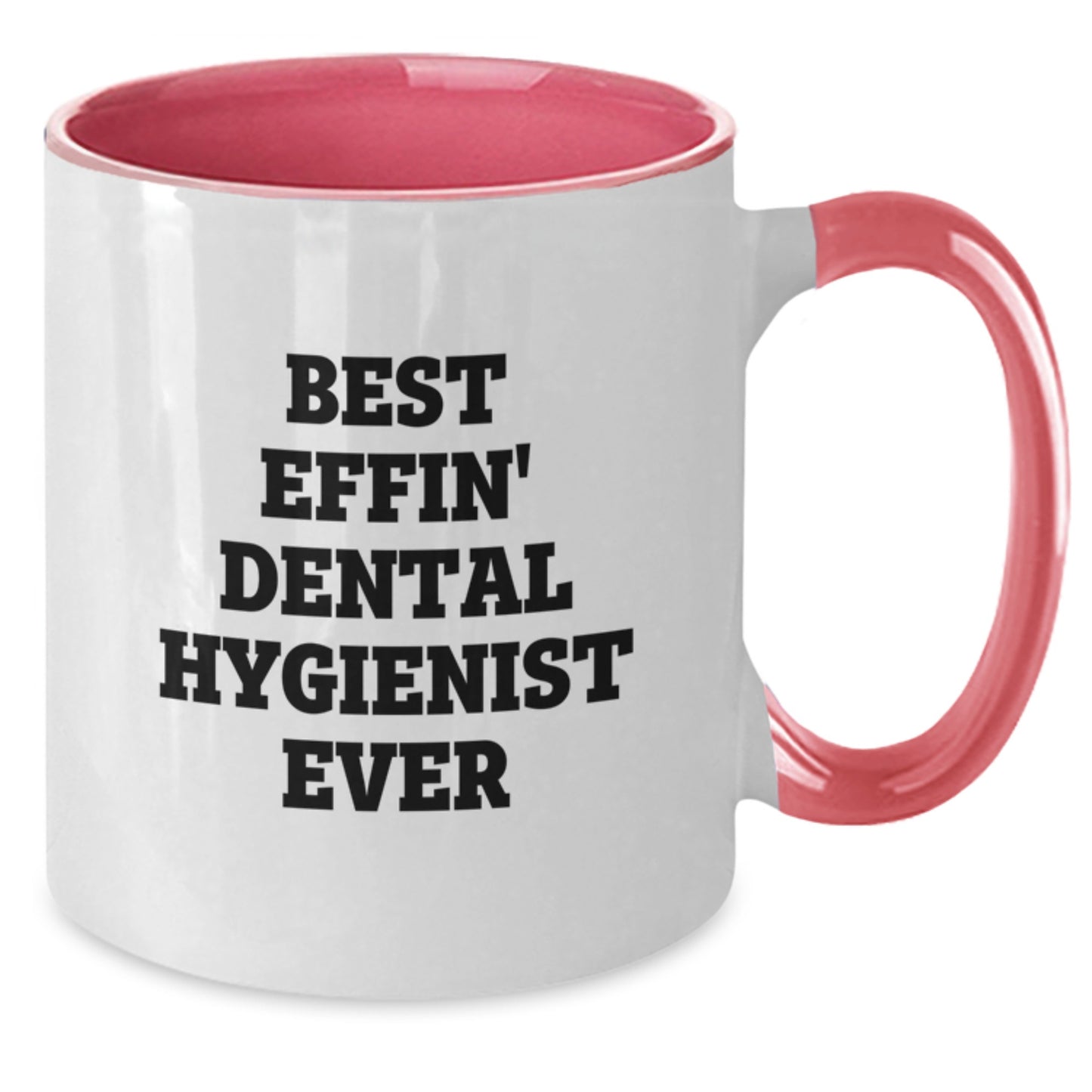 Funny Gifts from Men to Dental Hygienist Friends for Christmas Unique Mugs Best Effin - Additional