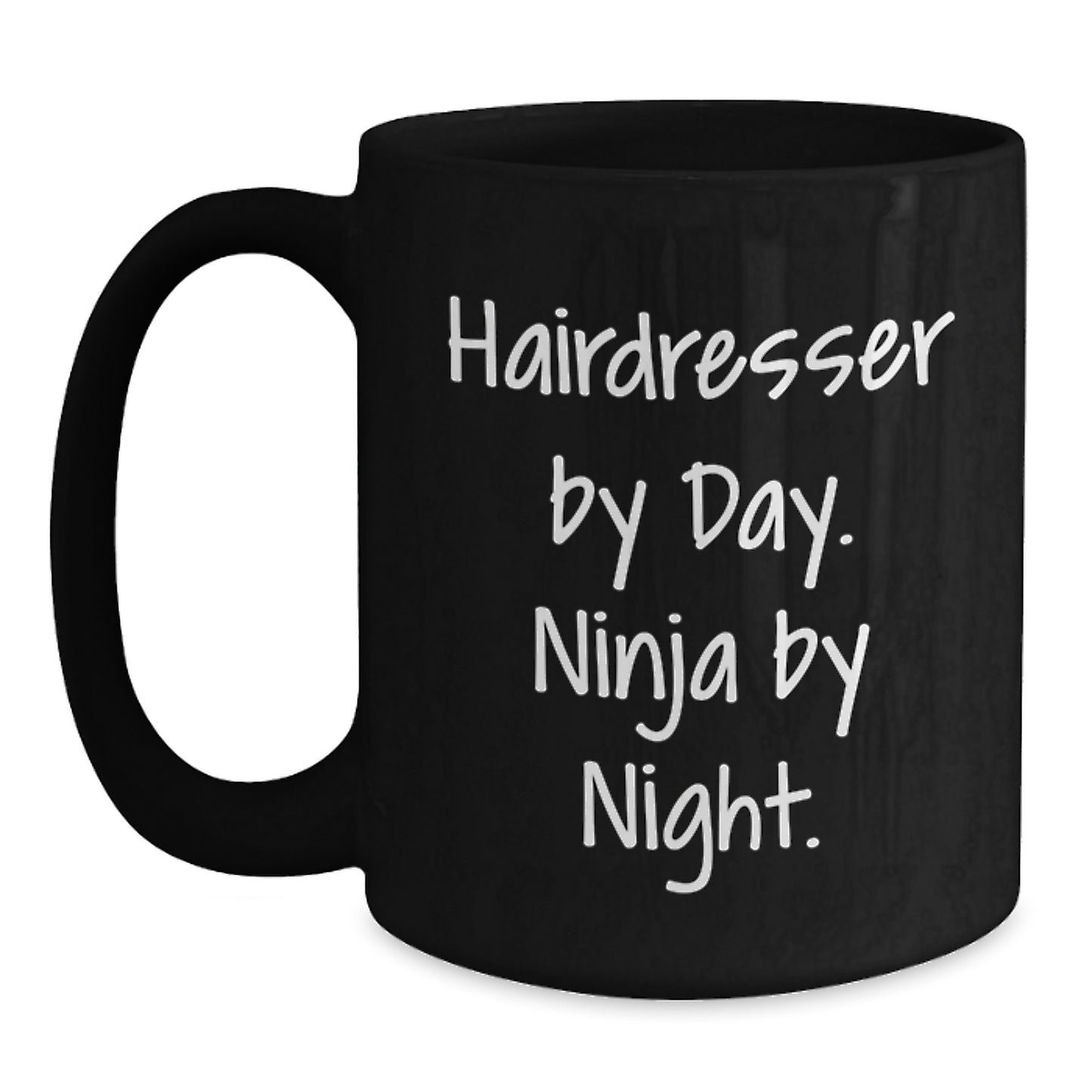 Hairdresser Ninja Fun Black Coffee Mug Gifts from Friends for Birthday - Main