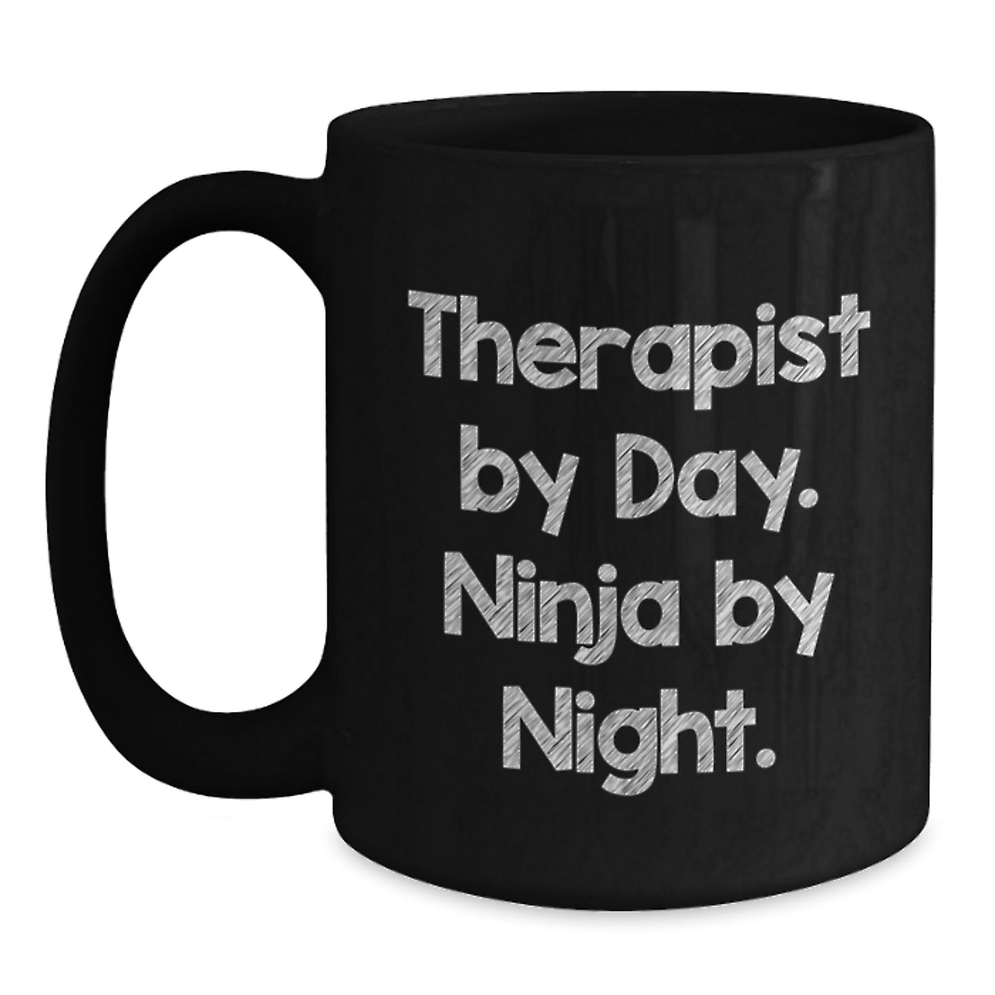Therapist Gifts from Friends, Funny Quote on Black Coffee Mug, Birthday Unique Present, Therapist By Day. Ninja By Night. - Main