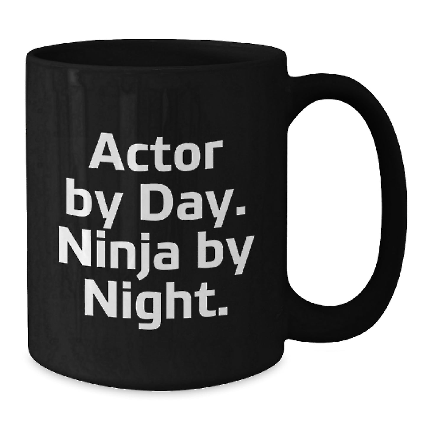 Actor Gifts from Friends to Men Actor By Day. Ninja By Night. Black Coffee Mug Birthday Unique Gifts - Additional