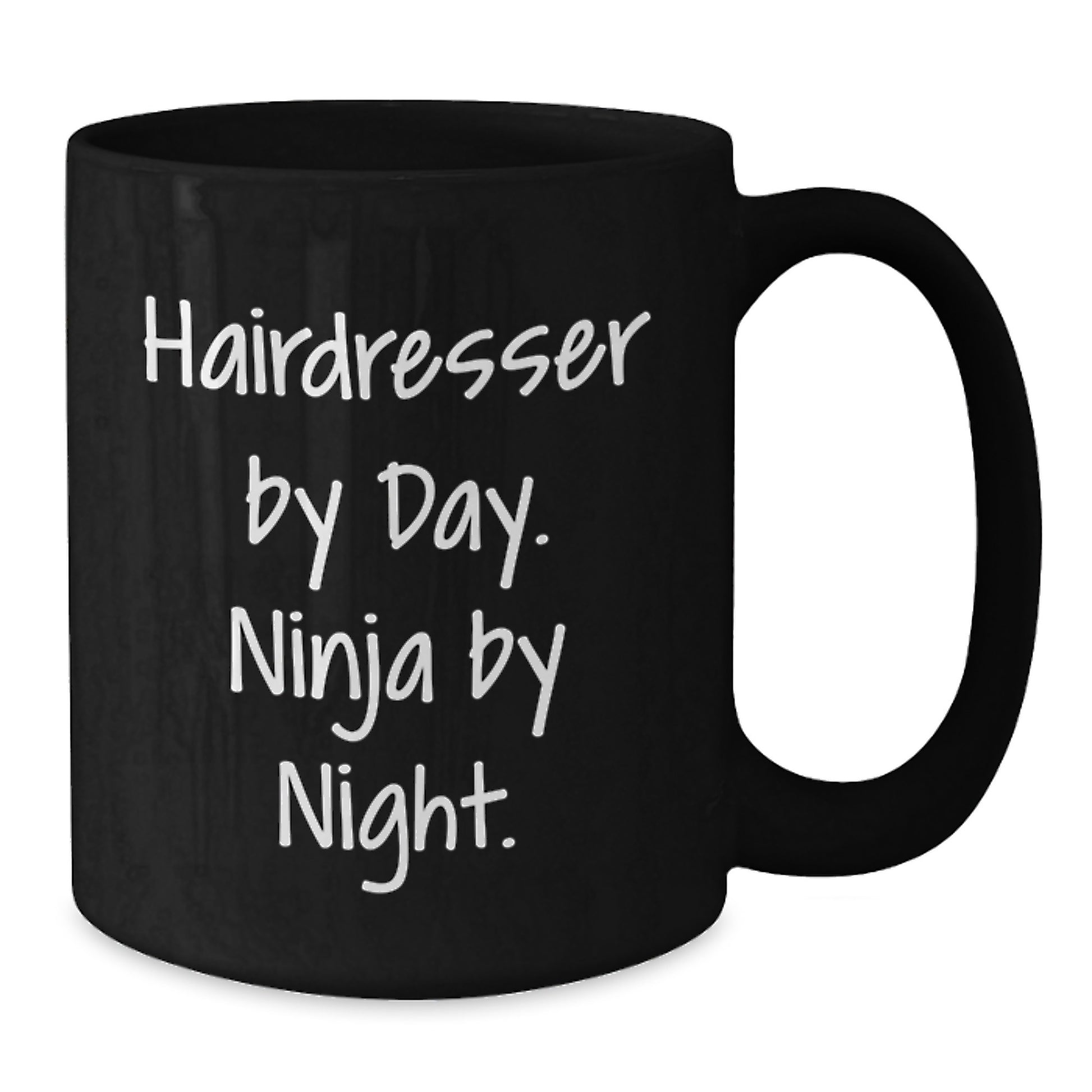 Hairdresser Ninja Fun Black Coffee Mug Gifts from Friends for Birthday - Additional