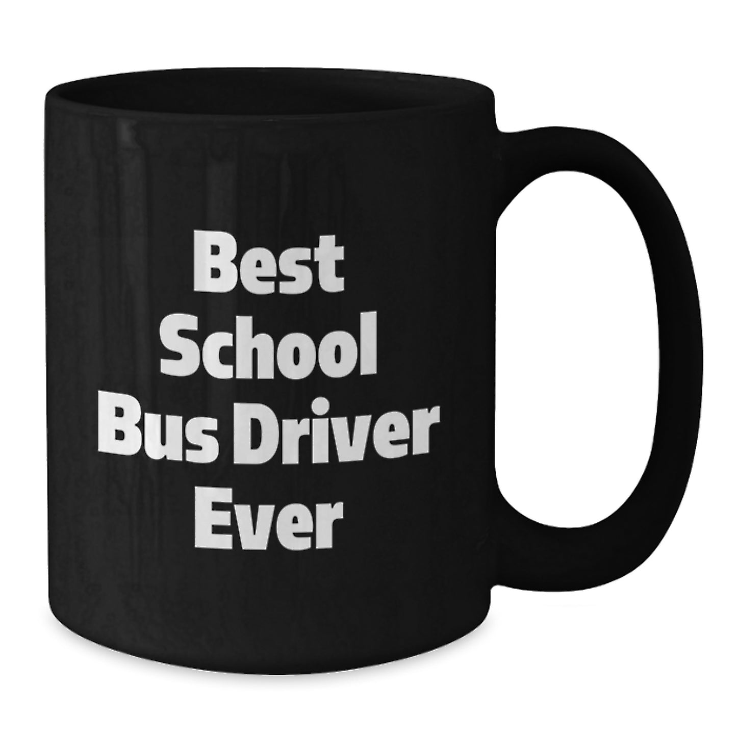 Funny School Bus Driver Gifts from Men to School Bus Driver on Christmas Unique Gifts - Best School Bus Driver Ever Ceramic Black Coffee Mug - Additional