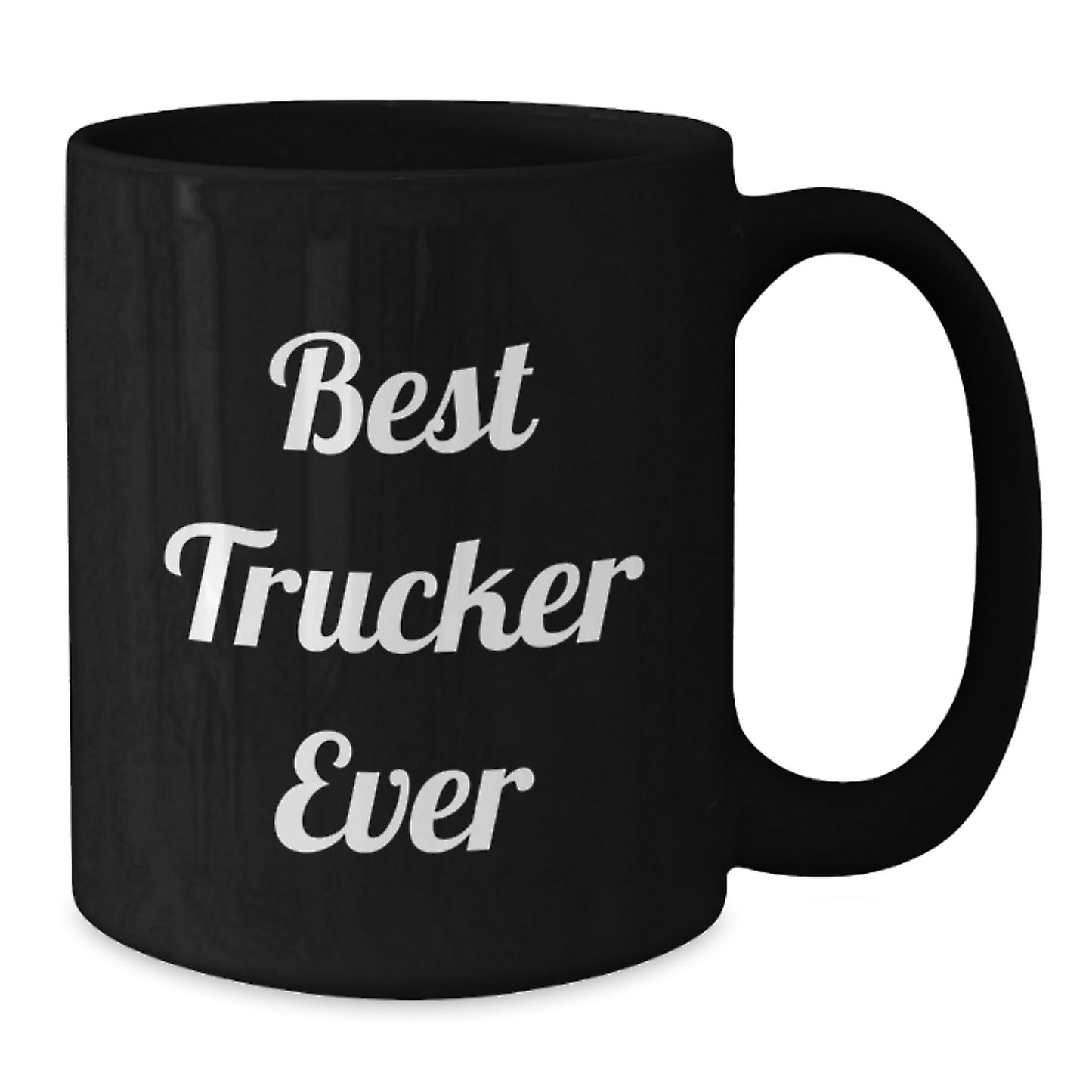 Trucker Gifts from Friends for Best Trucker Ever Black Coffee Mug, Funny Quote for Graduation Unique Gifts - Additional