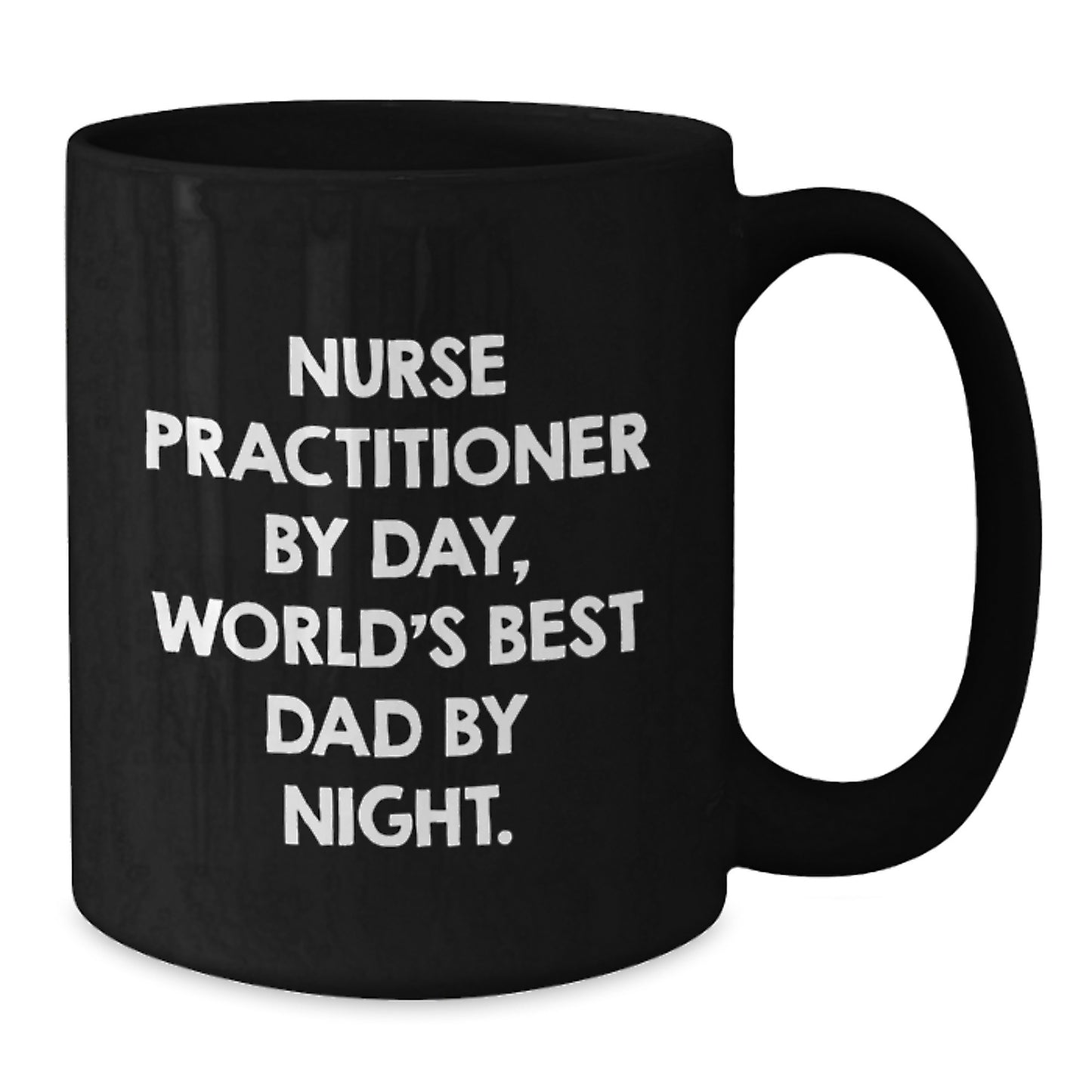 Nurse Practitioner By Day, Funny Mugs for Graduation Gifts, Gifts from Men to Nurse Practitioner, Black Coffee Mug - Additional