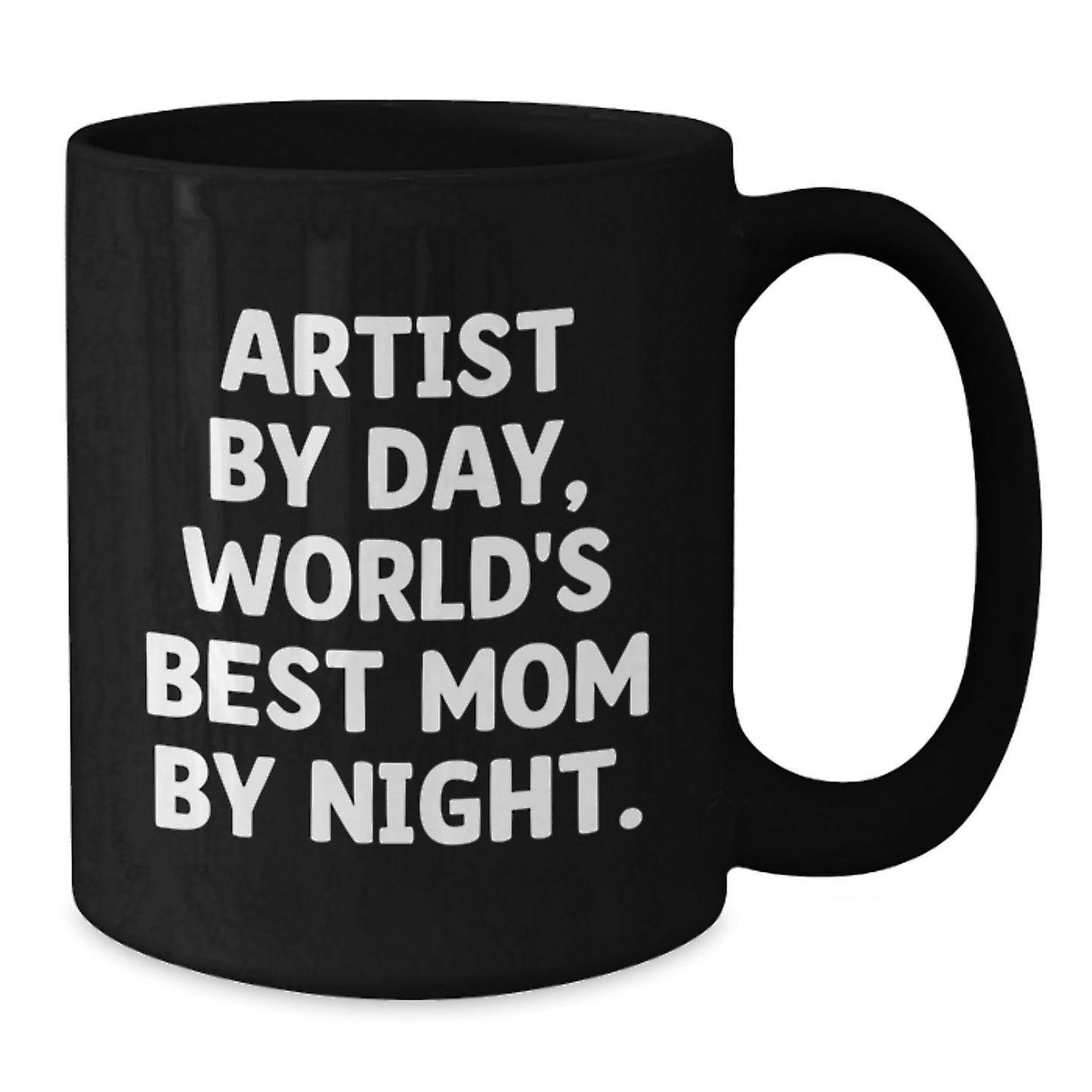 Unique Artist Gifts for Friends, Funny Christmas Mugs for Artist Mom By Day, World's Best Mom By Night. - Additional