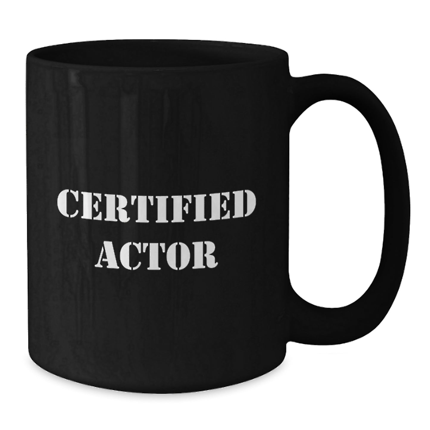Funny Actor Christmas Unique Gifts from Friends - Certified Actor Black Coffee Mug - Additional