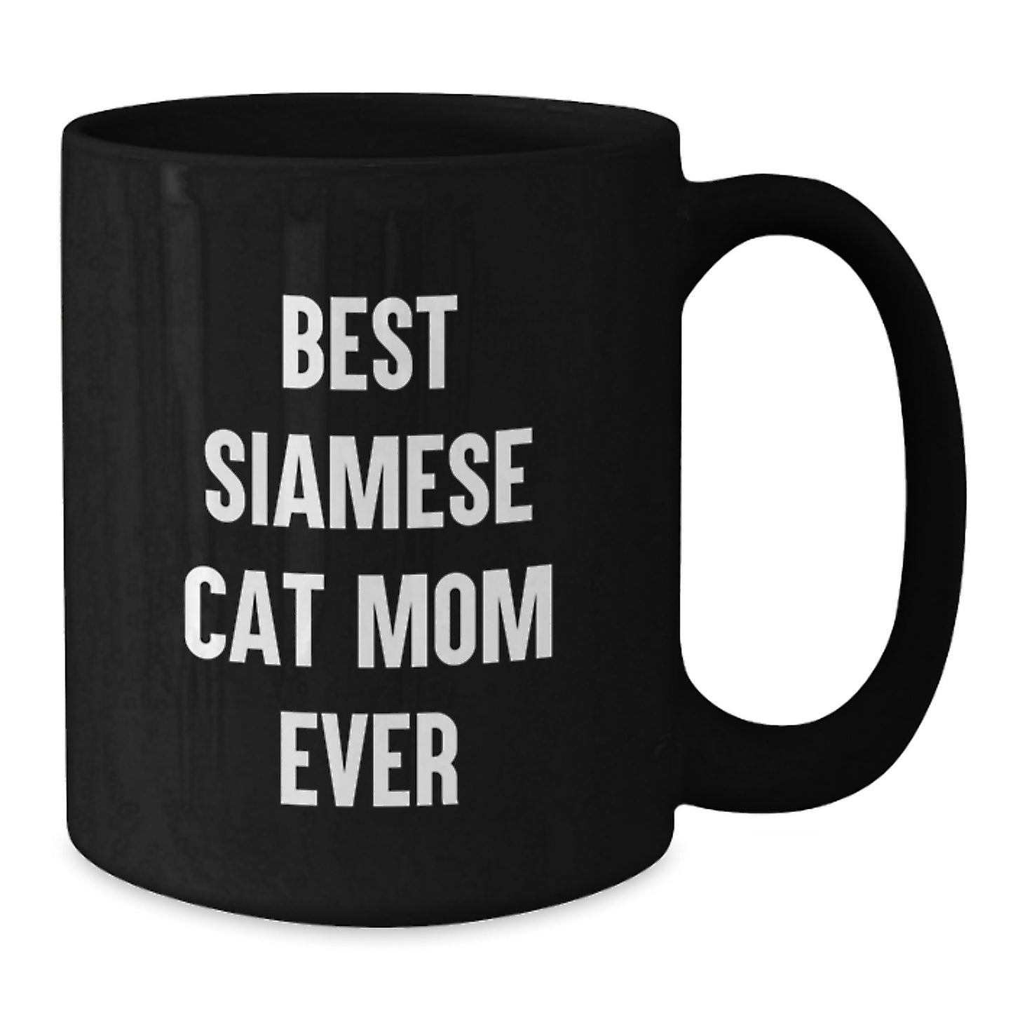 Funny Siamese Cat Mom Ever Gifts from Friends for Her Birthday Unique Coffee Mug - Additional