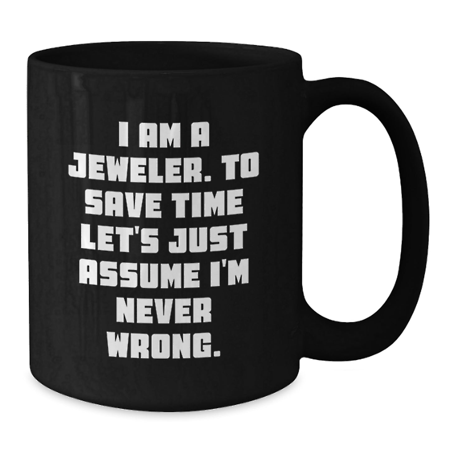 Funny Jeweler Gifts from Men to Family, Unique Black Coffee Mug for Jeweler Friends, Christmas Unique Gifts - Additional