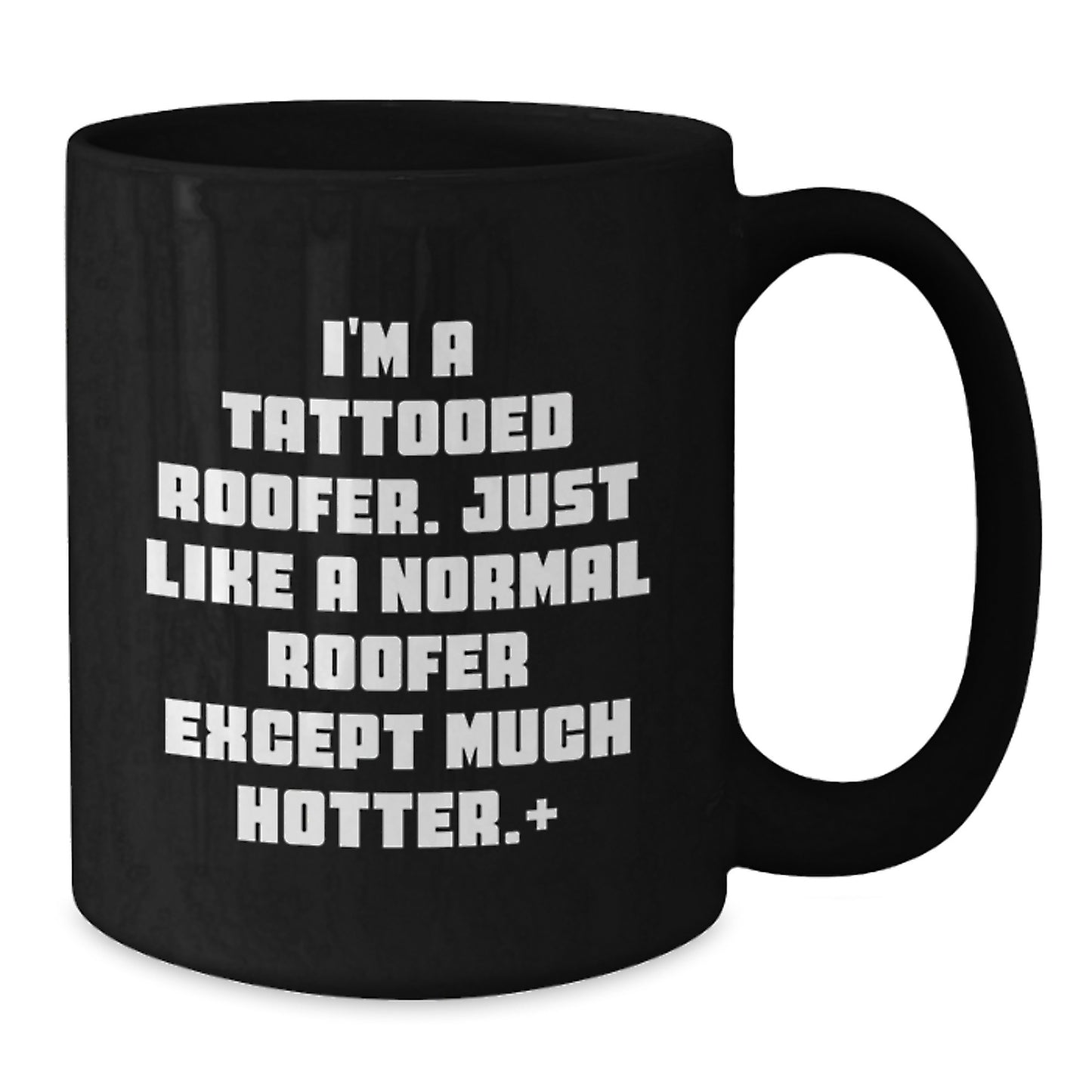 Funny Roofer Gifts from Friends, Unique Black Coffee Mugs for Men, Christmas Unique Gifts for Tattooed Roofer Enthusiasts - Additional
