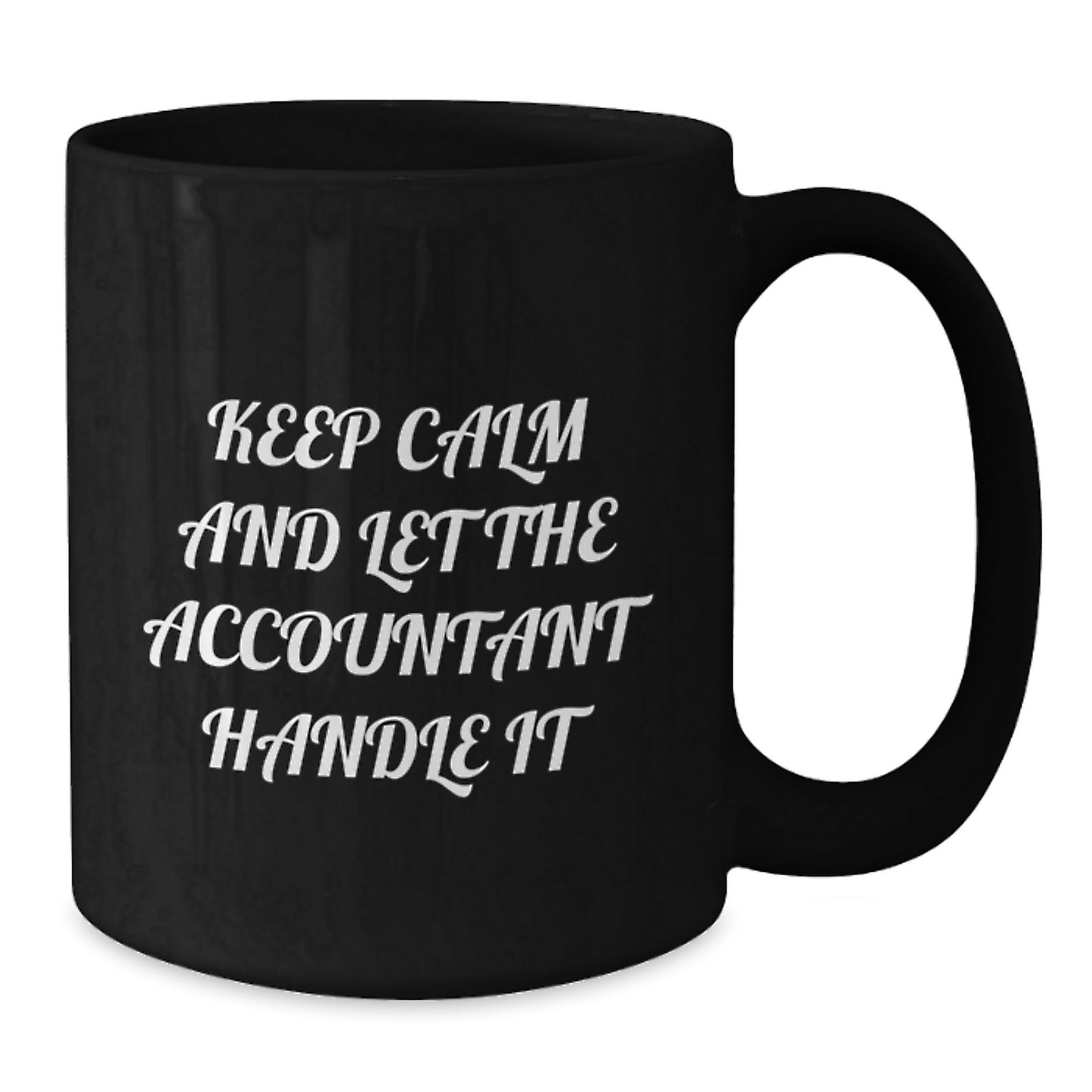 Funny Accountant Gifts for Men, Women, Coworkers, and Family - Black Coffee Mug with 'Keep Calm And Let The Accountant Handle It' Motivational Quote, Christmas Unique Gifts for Accountants - Additional