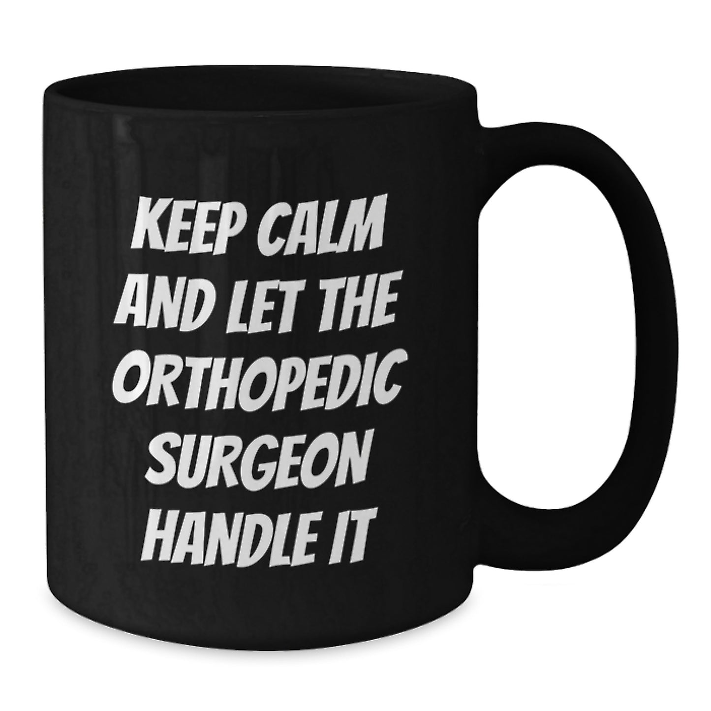 Funny Orthopedic Surgeon Gifts from Men to Orthopedic Surgeon, Black Coffee Mug for Christmas Unique - Additional