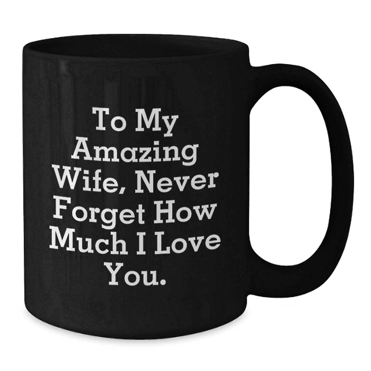 Gifts from Men to My Amazing Wife, Funny Black Coffee Mug, Christmas Unique Ideas for Wife Gifts - Additional