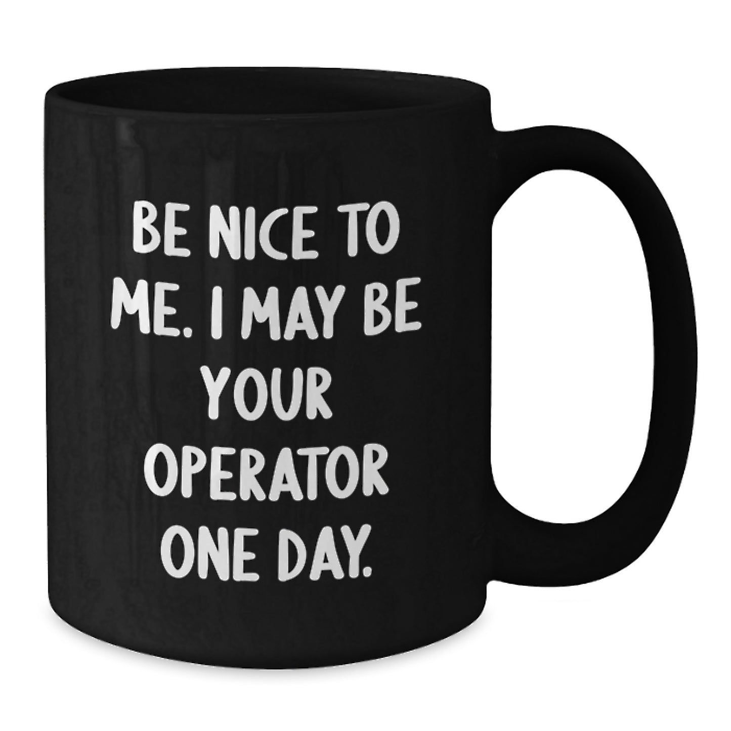 Funny Operator Gifts from Women for Operator Men Christmas Unique Mugs Black Coffee Mug - Additional