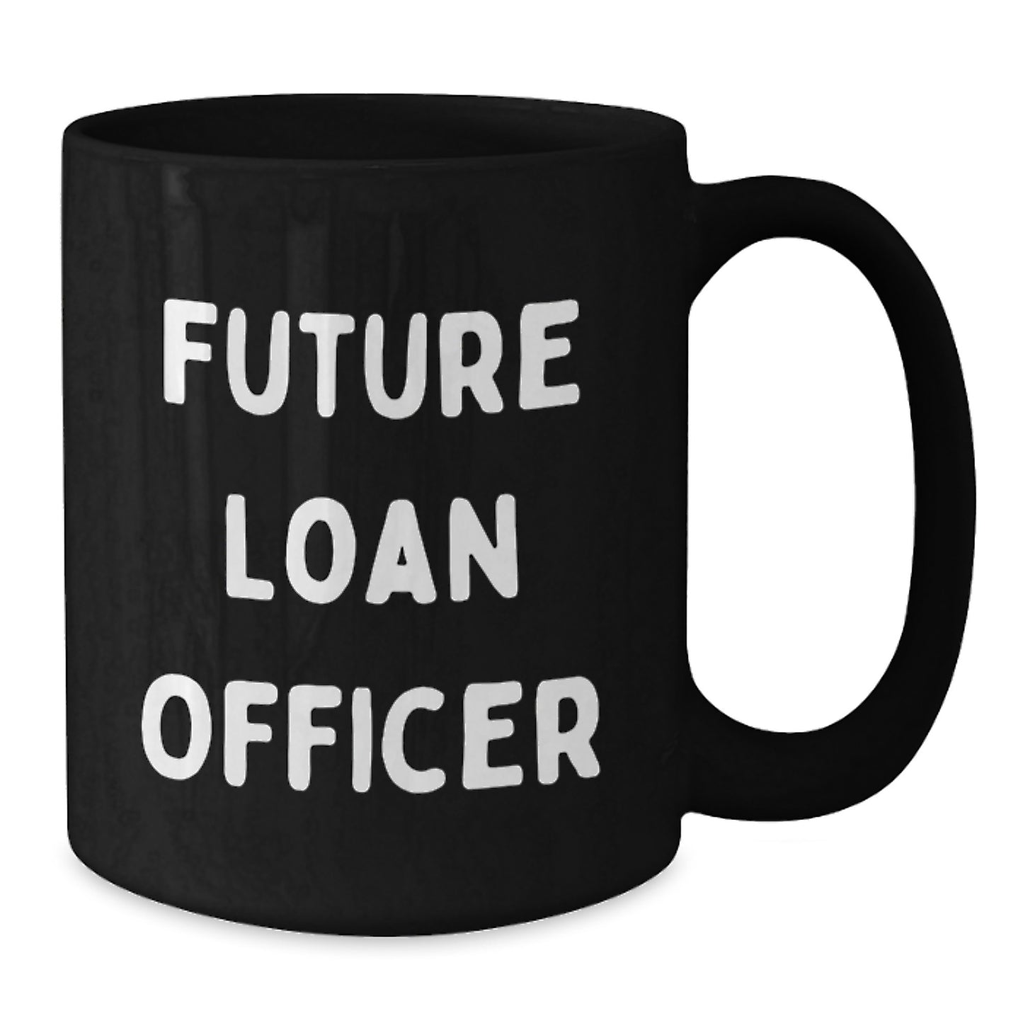 Funny Loan Officer Quotes Gifts for Loan Officer Men Christmas Unique Mugs from Friends - Additional