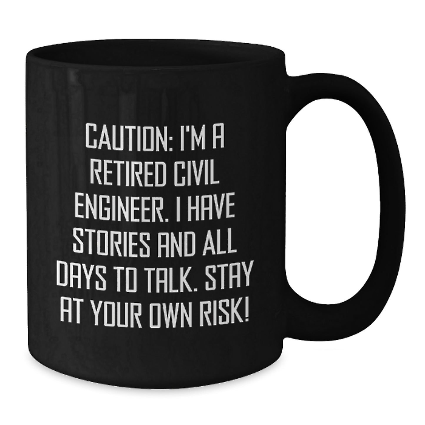 Civil Engineer Gifts - Funny Retired Civil Engineer Black Coffee Mug, Christmas Unique Gifts for Men, Women, Friends, Coworkers, Family - Additional