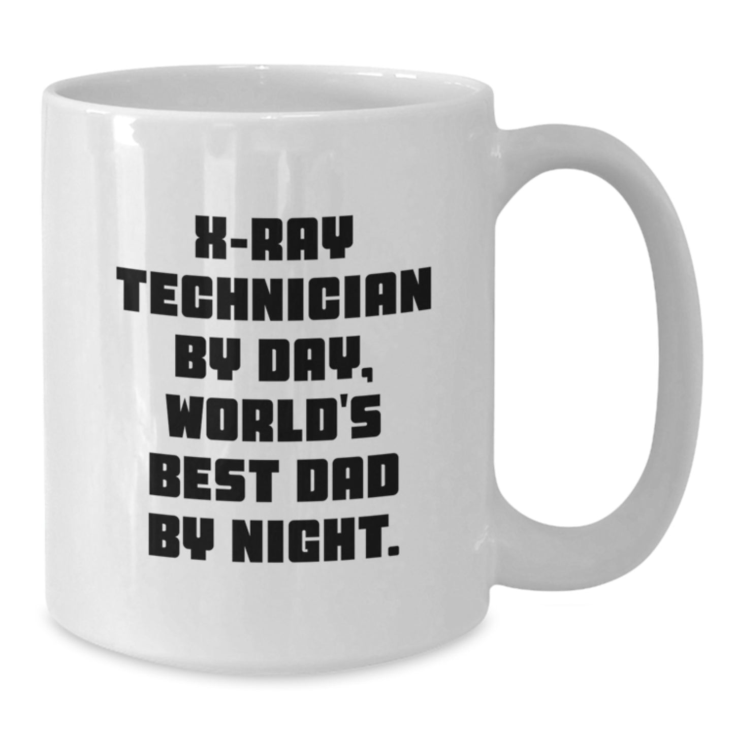X-Ray Technician Gifts - Funny White Coffee Mug for Men, Gifts from Dad, World's Best X-Ray Technician - Additional
