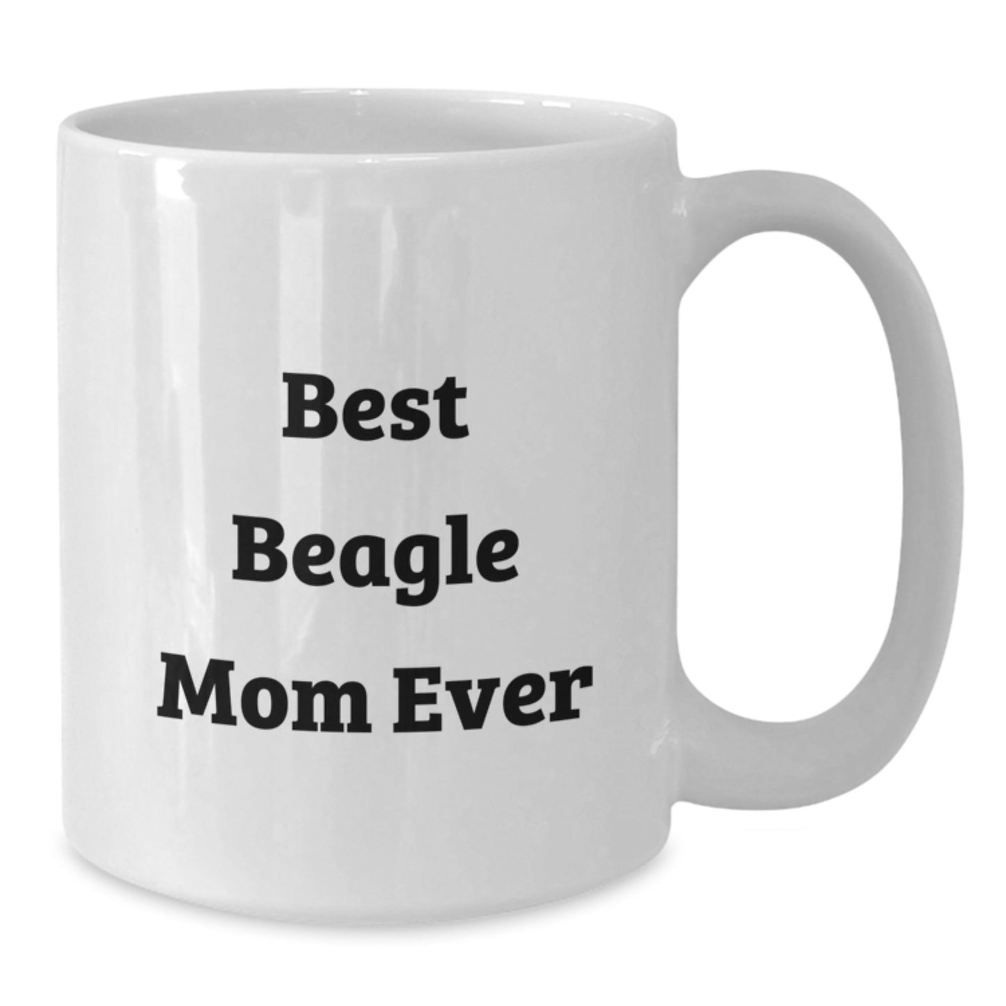 Funny Beagle Dog Mom Gifts from Friends to Family for Birthday Unique Gifts - White Coffee Mug - Additional