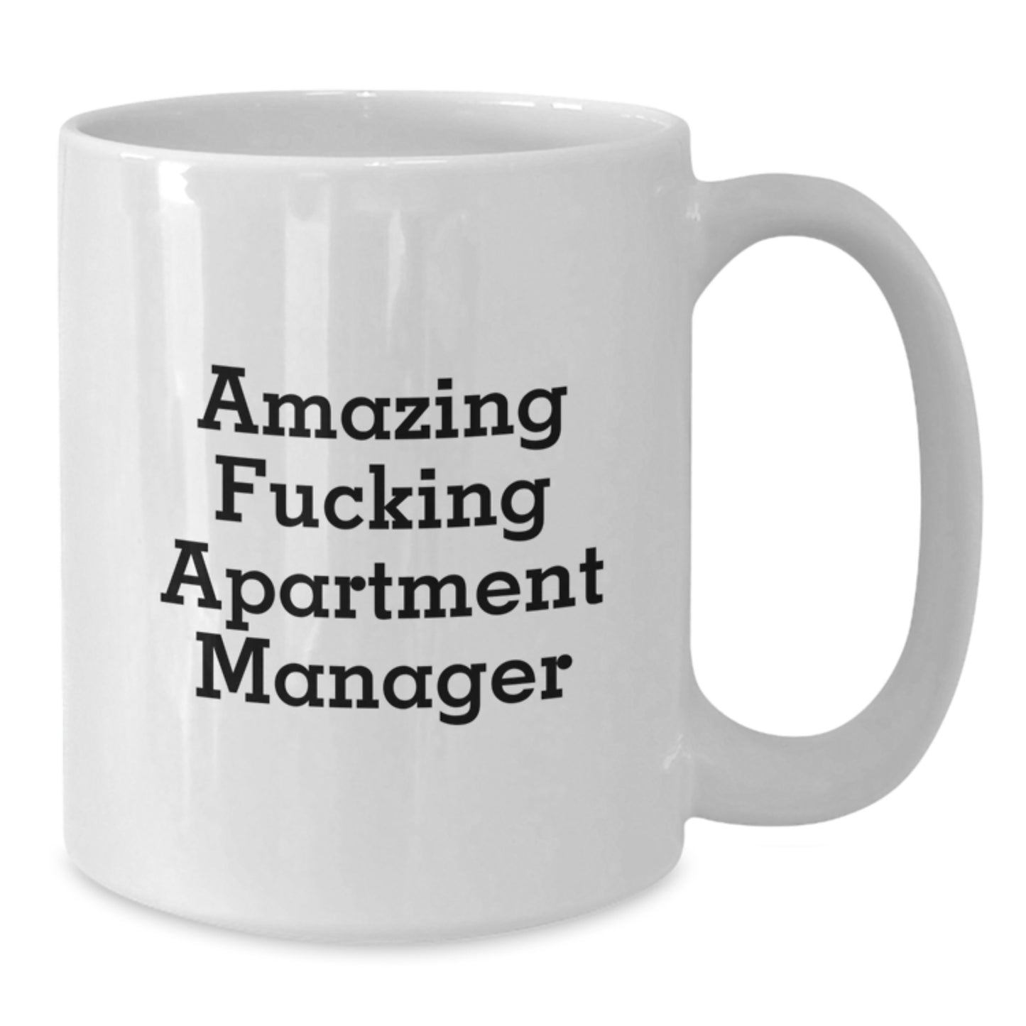 Funny Gifts for Apartment Manager White Coffee Mug, Apartment Manager Appreciation Christmas Unique Presents, 'Amazing F--king Apartment Manager' - Additional