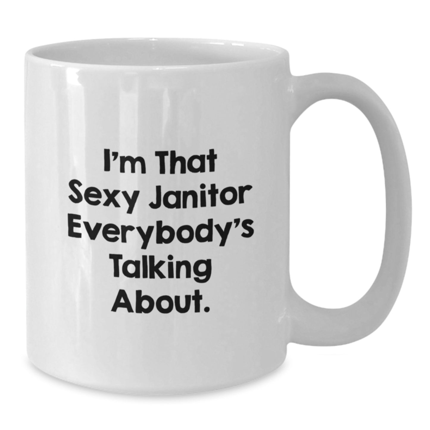 Funny Janitor Gifts Unique White Coffee Mugs for Men, Women, or Coworkers from Friends or Family - Humorous Quote - Additional