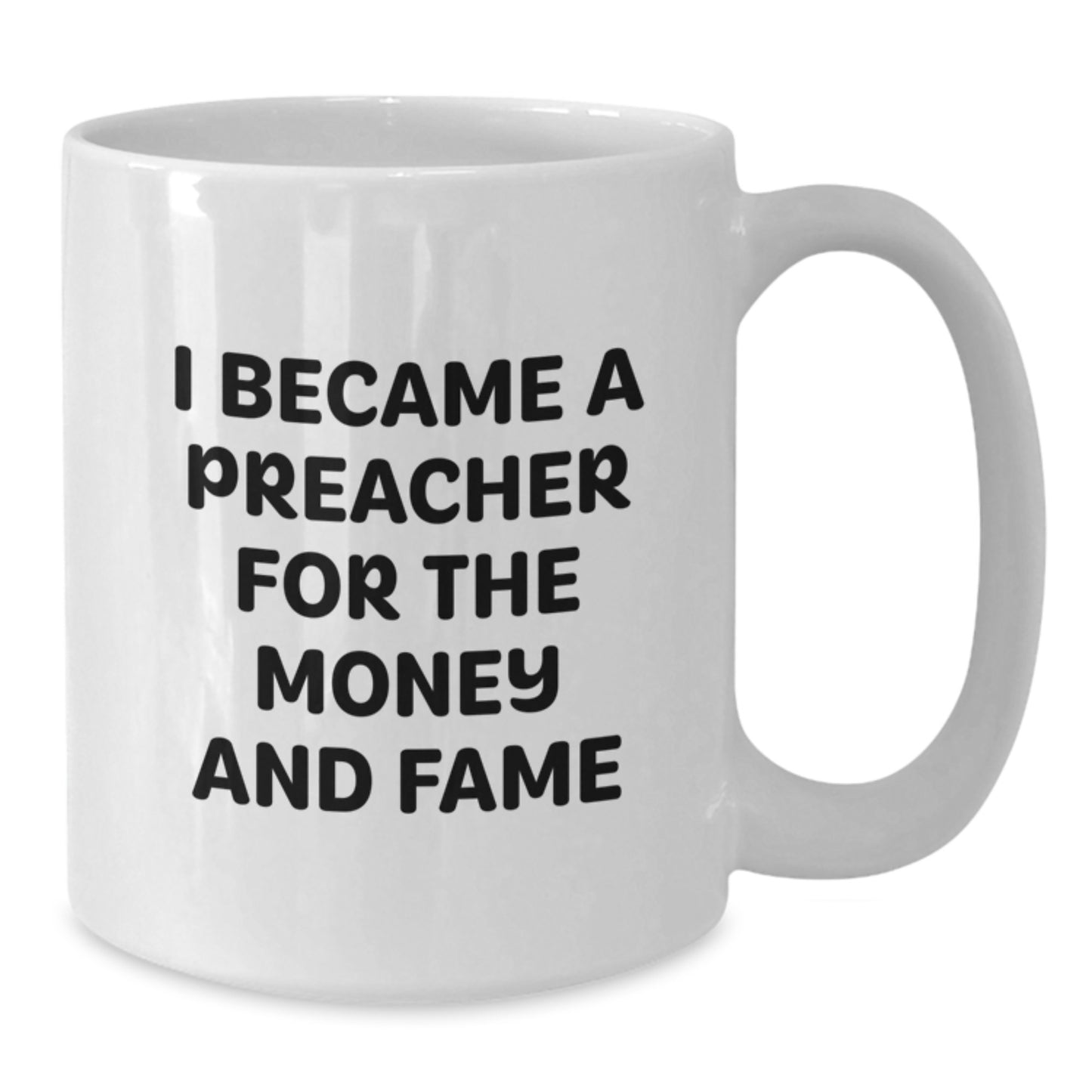 Funny Preacher Gifts for Christmas Unique Gifts from Friends - White Coffee Mug for Preacher Men - Additional
