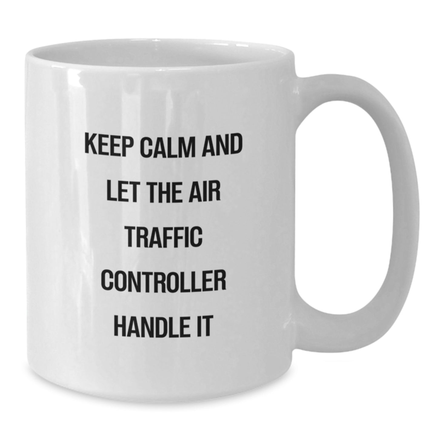 Funny Air Traffic Controller White Coffee Mug Gifts from Friends for Christmas Unique - Additional