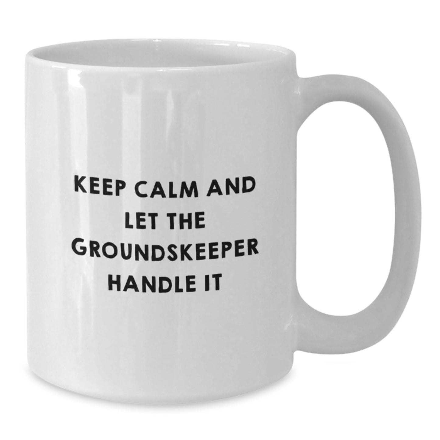Funny groundskeeper Mugs Gifts from Men to groundskeeper, White Coffee Mug, Christmas Unique Ideas - Additional