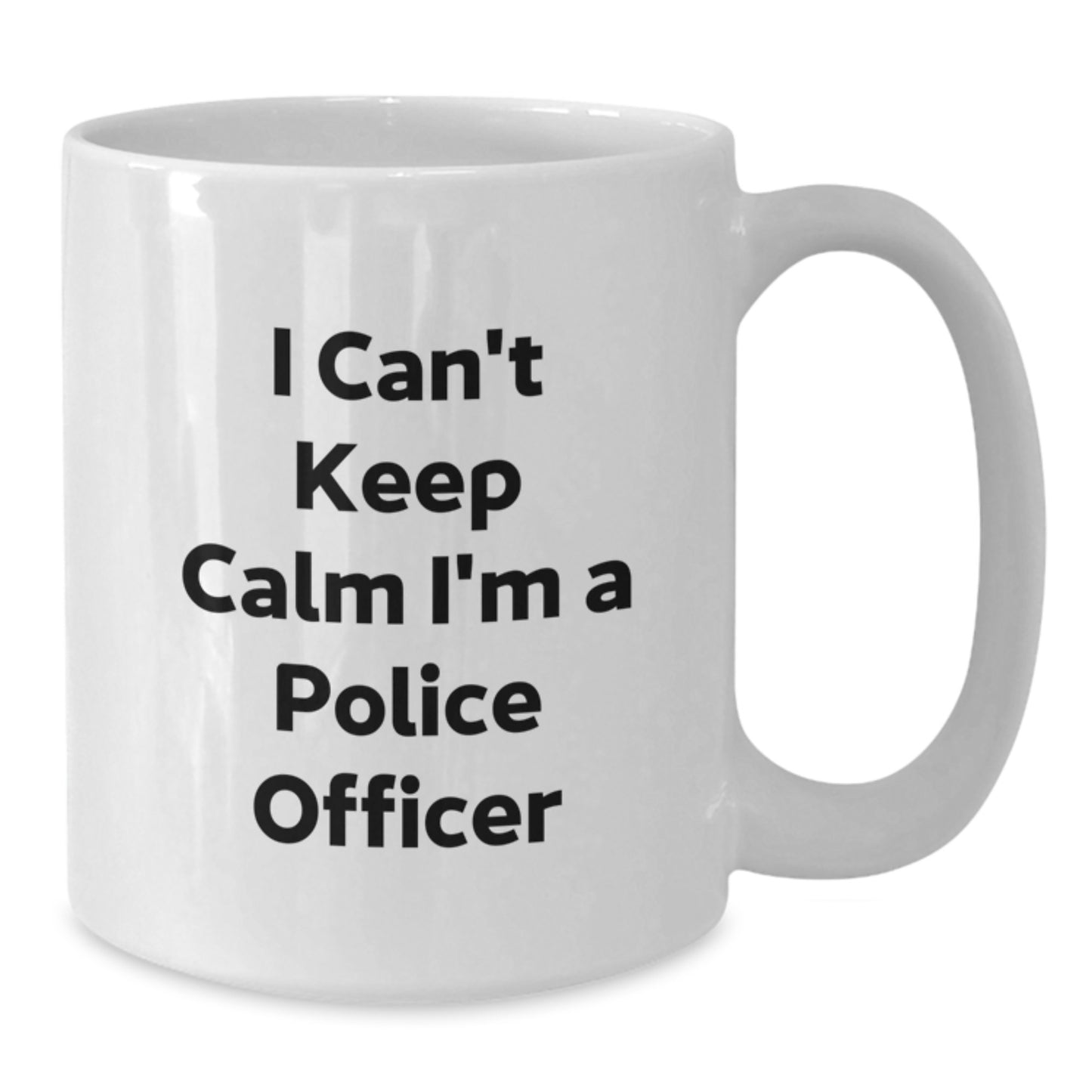 Funny Police Officer Gifts for Men, White Coffee Mug, 'I Can't Keep Calm I'm A Police Officer' - Unique Christmas Unique Gifts from Friends to Police Officers - Additional