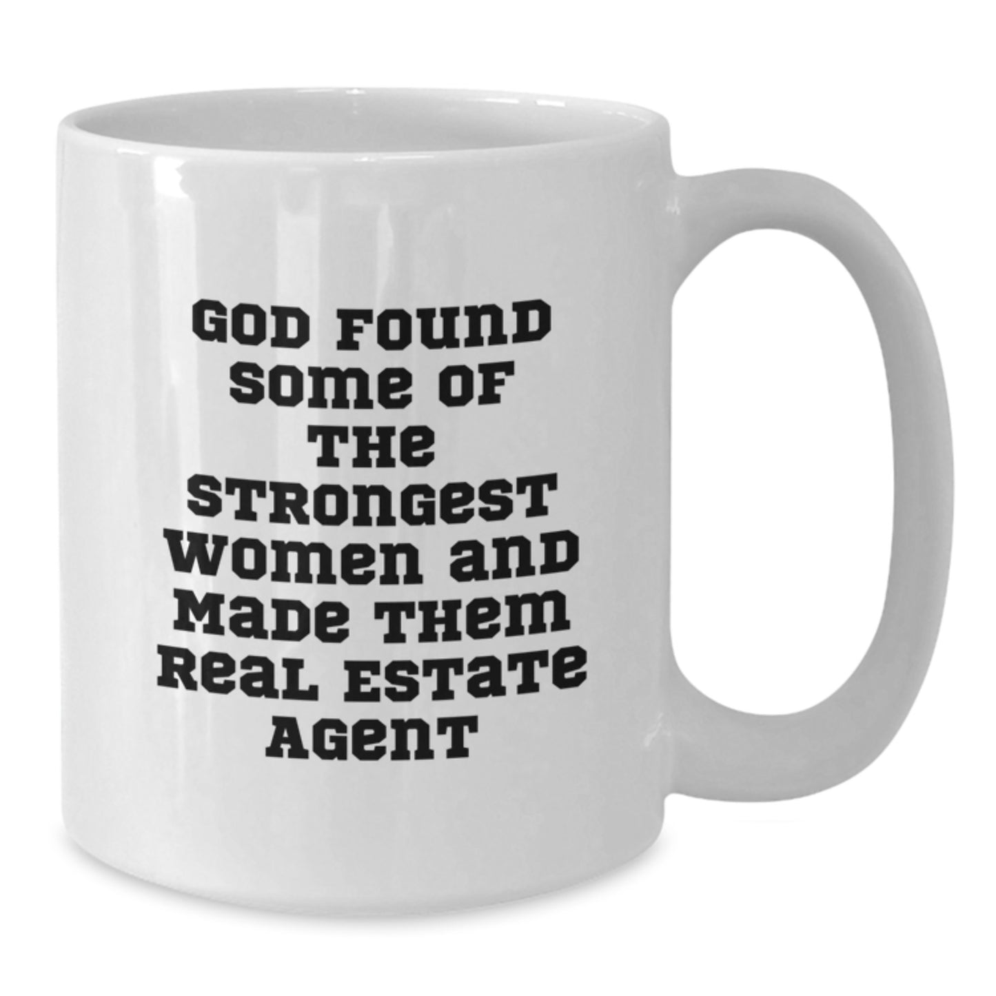 Funny Real Estate Agent Gifts, White Coffee Mug, Perfect Christmas Unique Gifts from Men to Real Estate Agent Woman, Inspirational Quote - Additional