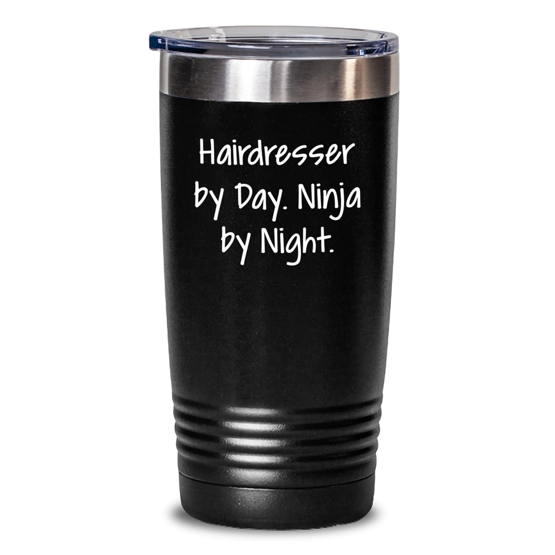 Hairdresser Humor Gifts from Friends for Hairdresser By Day Ninja By Night Tumbler, Funny Birthday Unique Gifts - Main