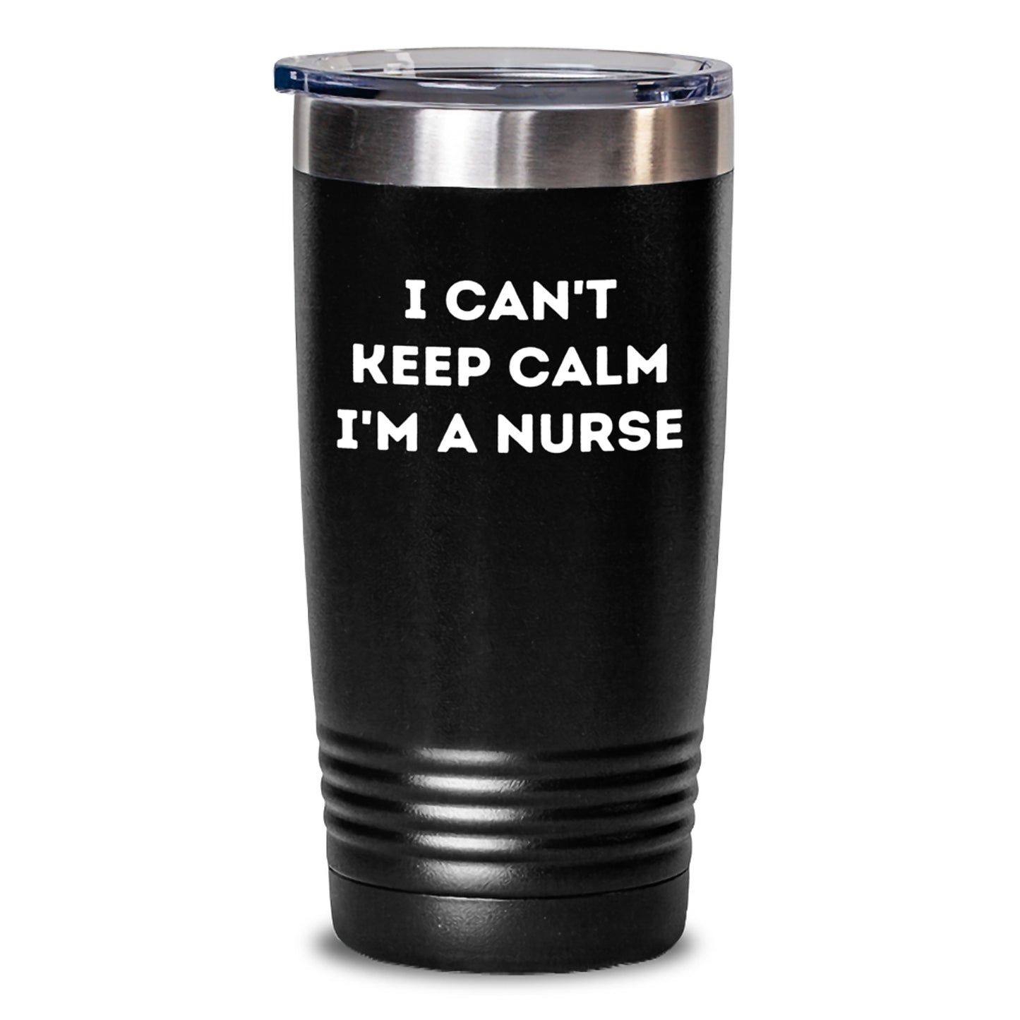 Funny Nurse Gifts from Friends - I Can't Keep Calm I'm A Nurse Tumbler for Graduation Gifts for Nurse - Main
