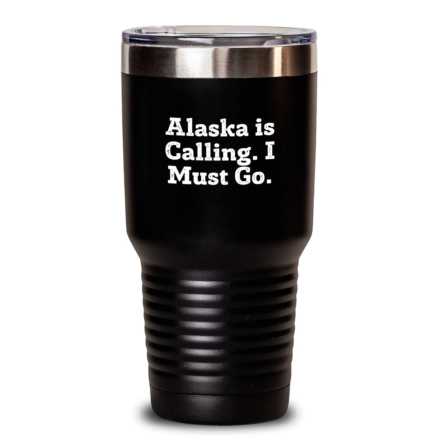 Funny Alaska Gifts for Him, Unique Tumbler for Men with Alaska Is Calling. I Must Go. Quote, Gifts from Friends to Coworkers, 20oz or 30oz Capacity, Black - Main