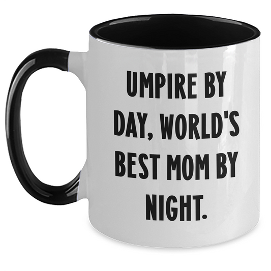 Umpire Gifts, Umpire By Day, World's Best Mom By Night. Funny Graduation Two Tone Coffee Mugs - Gifts from Mom to Umpire, Gifts for Umpire - Main