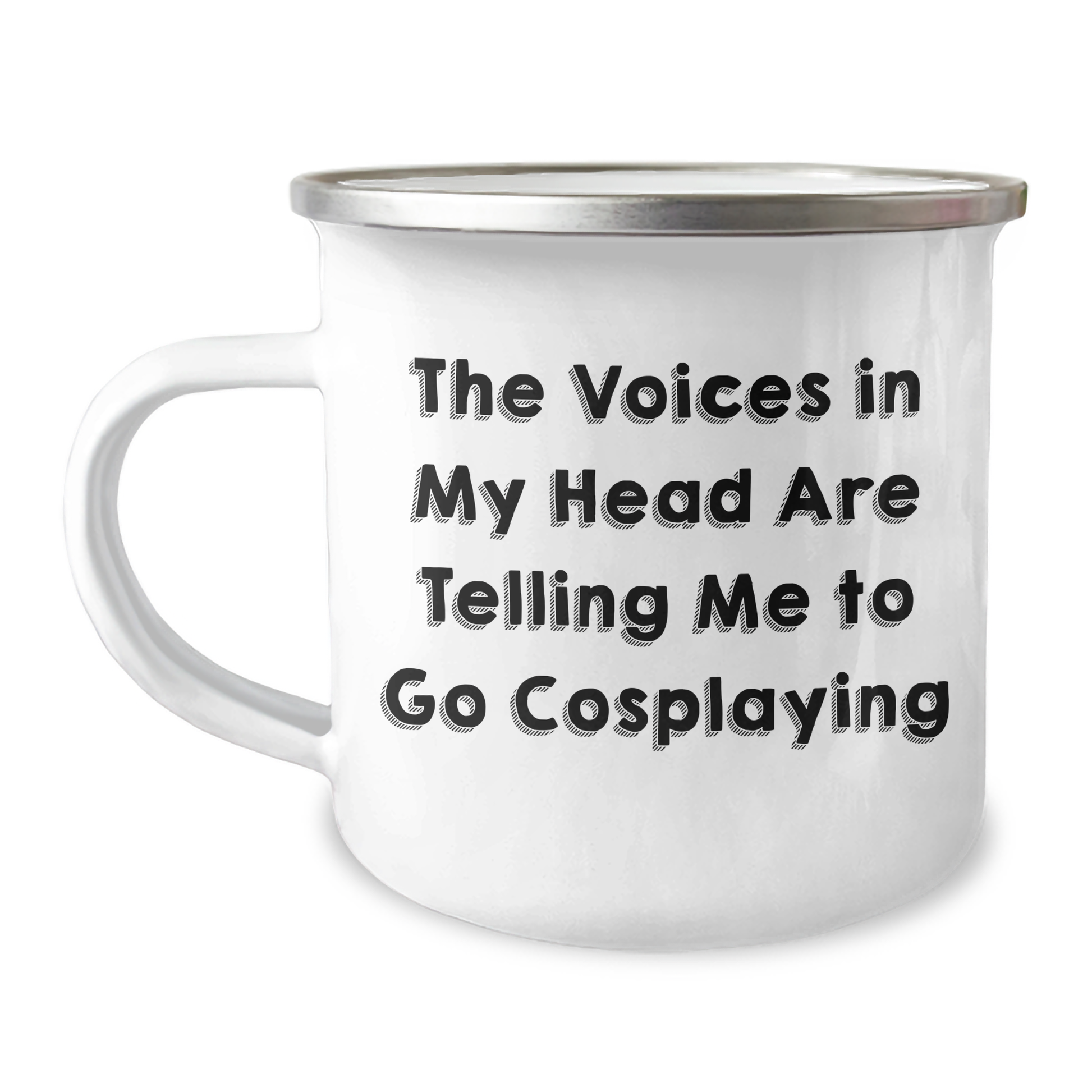 Funny Cosplaying Gifts from Friends for Graduation - 'The Voices In My Head Are Telling Me To Go Cosplaying' Enamel Camping Mug - Image 1